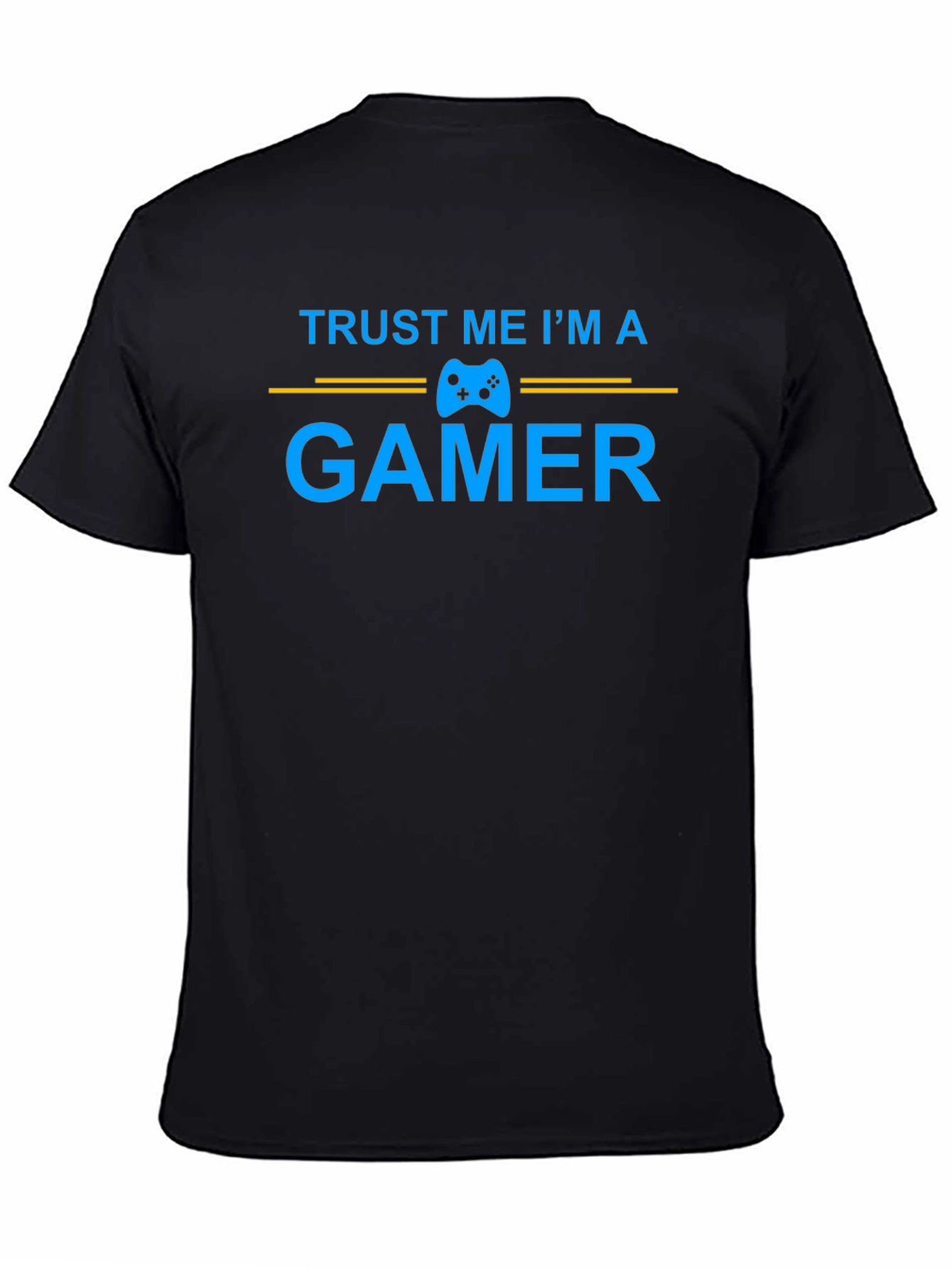 Trust Me Im a Gamer Black T-Shirt