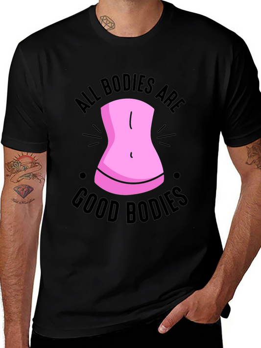 All Bodies Are Good Bodies Black T-Shirt