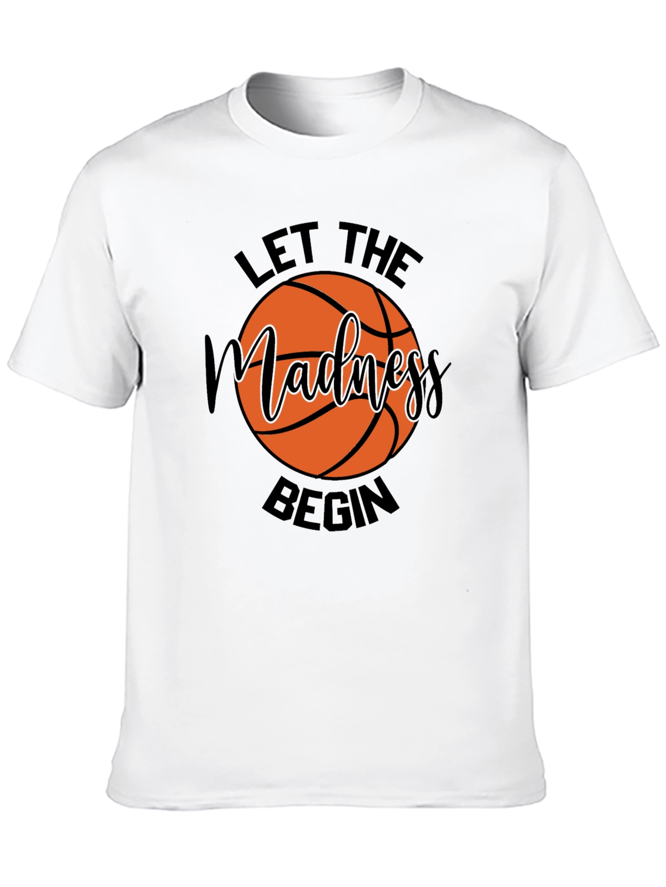 Let The Madness Begin Basketball Graphic Tee
