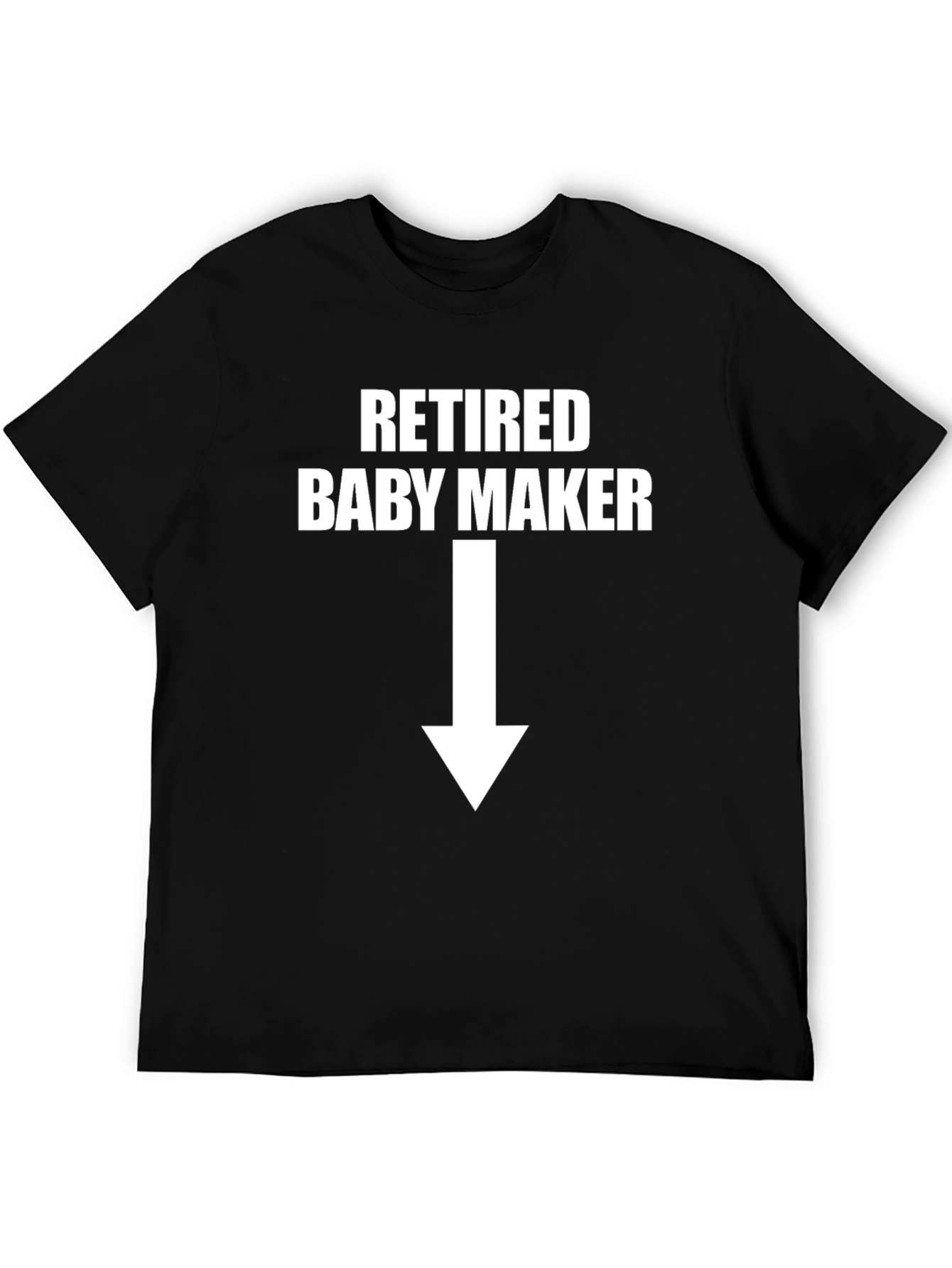 Retired Baby Maker Graphic T-Shirt