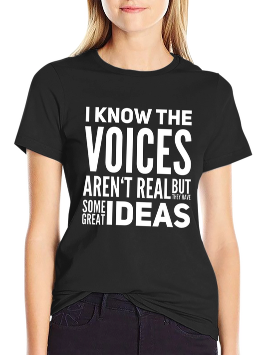 Funny Graphic Tee - I Know The Voices T-Shirt
