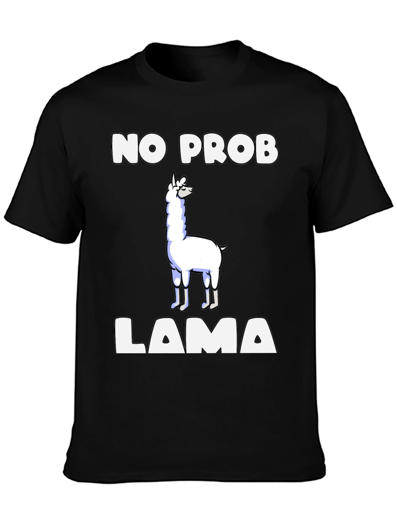 No Prob Llama T-Shirt Funny Graphic Tee