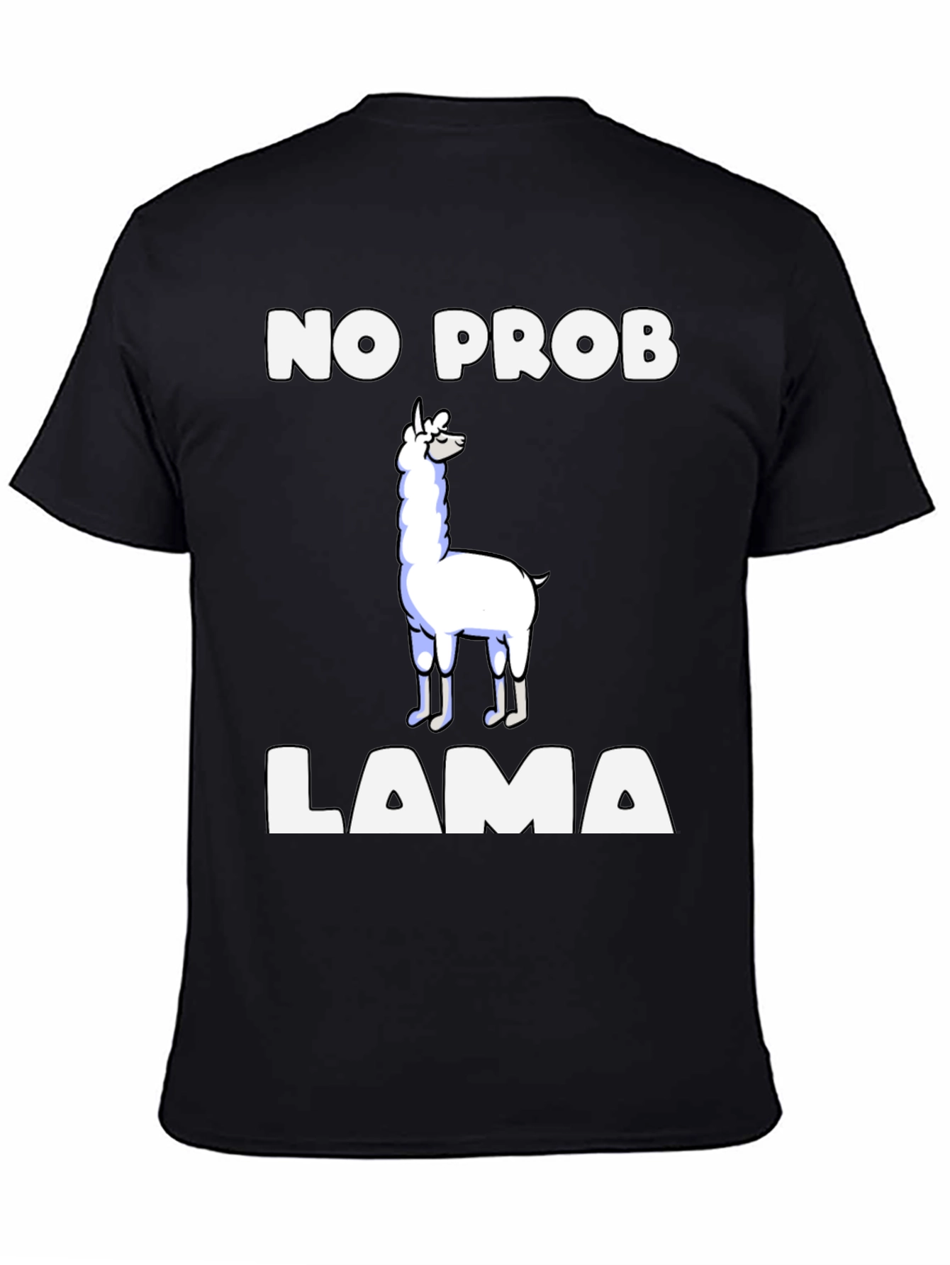 No Prob Llama T-Shirt Funny Graphic Tee