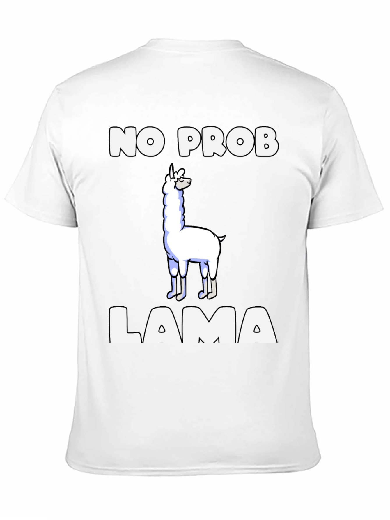 No Prob Llama T-Shirt Funny Graphic Tee