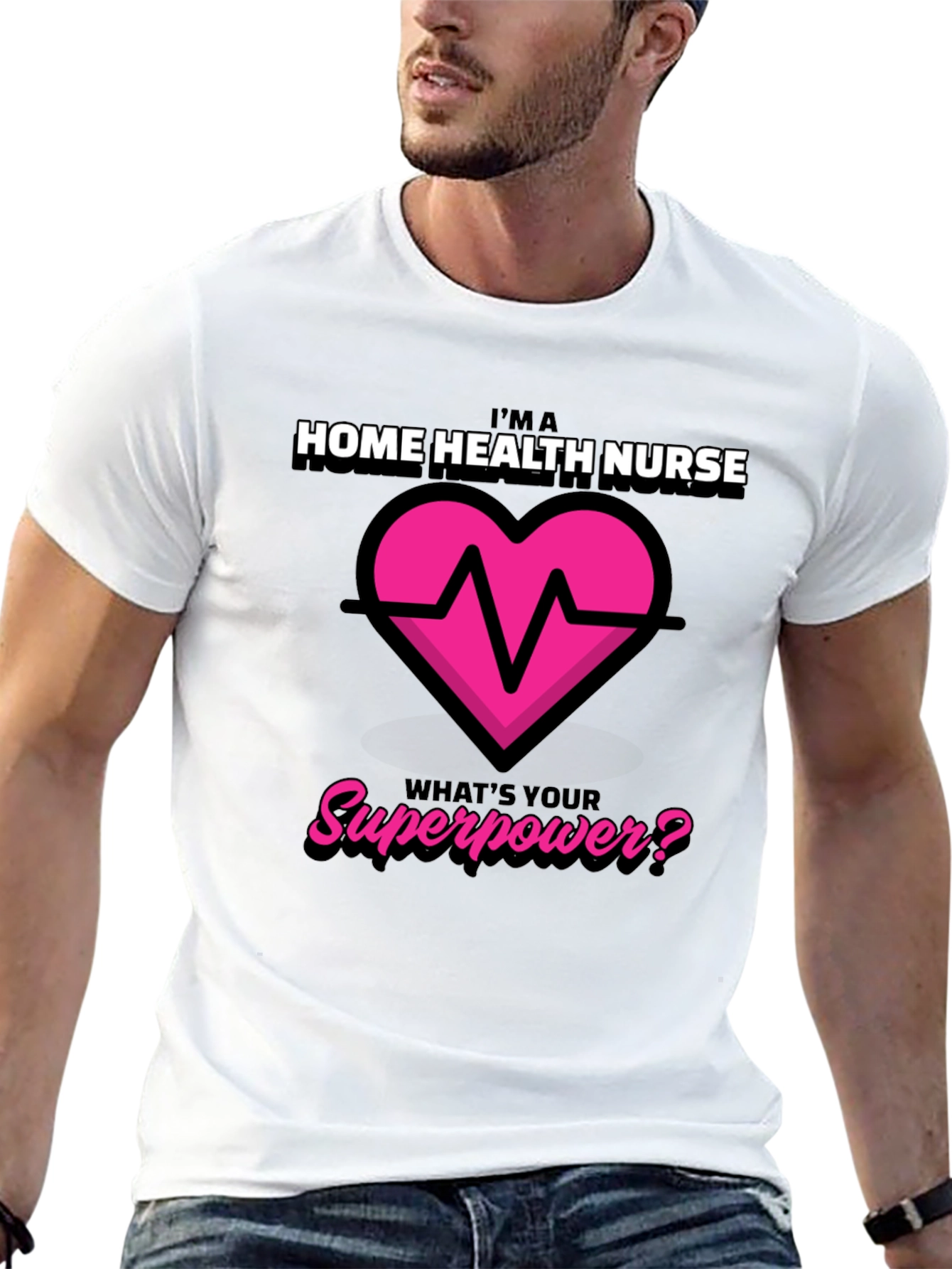 Home Health Nurse Superpower T-Shirt