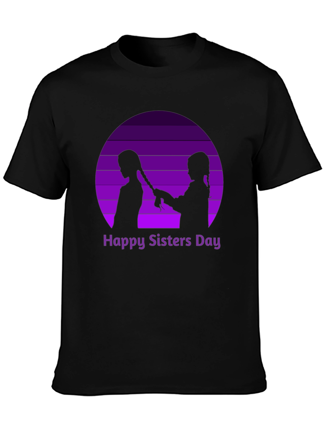 Happy Sisters Day T-Shirt