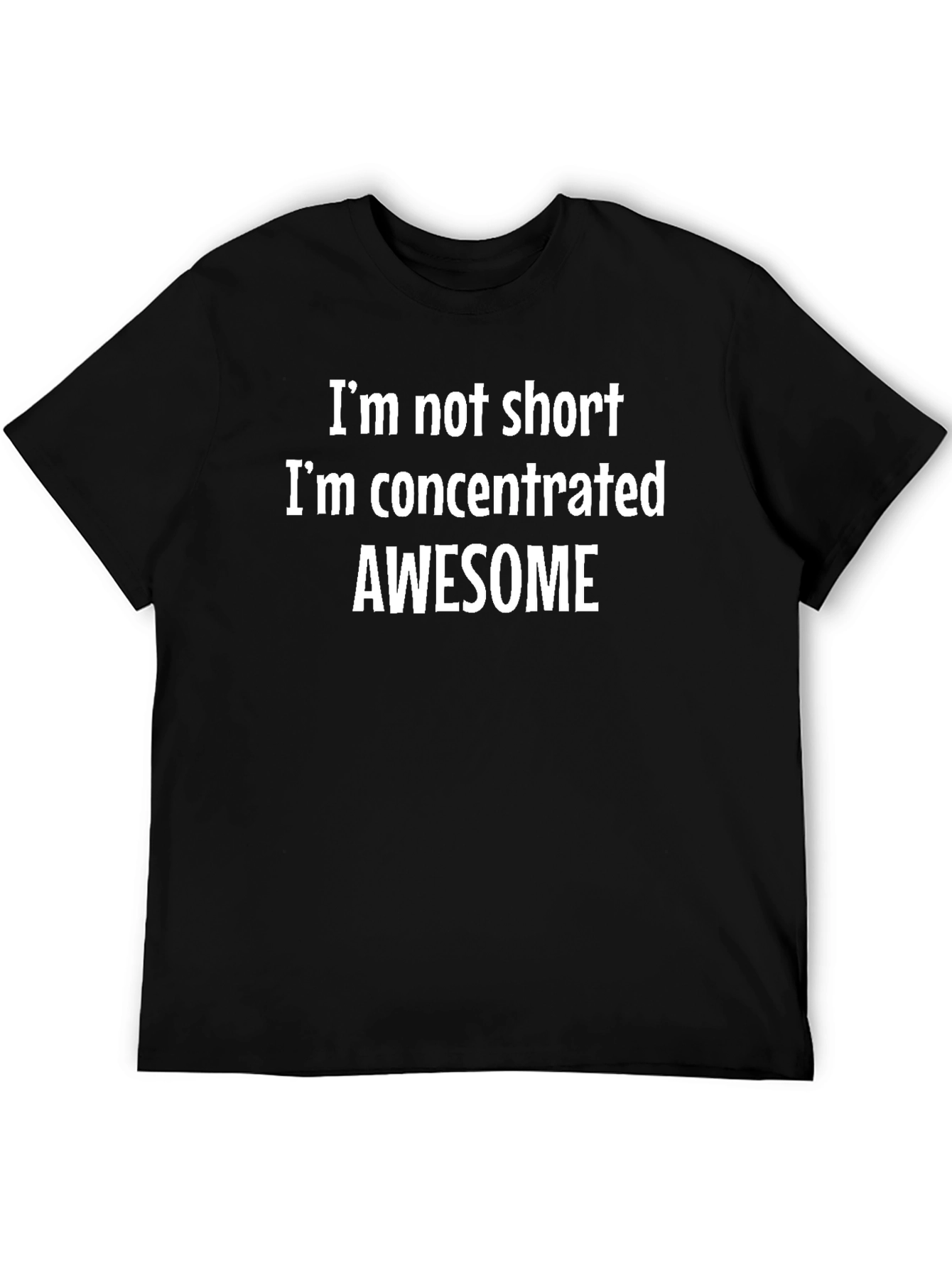Concentrated Awesome T-Shirt - Funny Slogan Tee