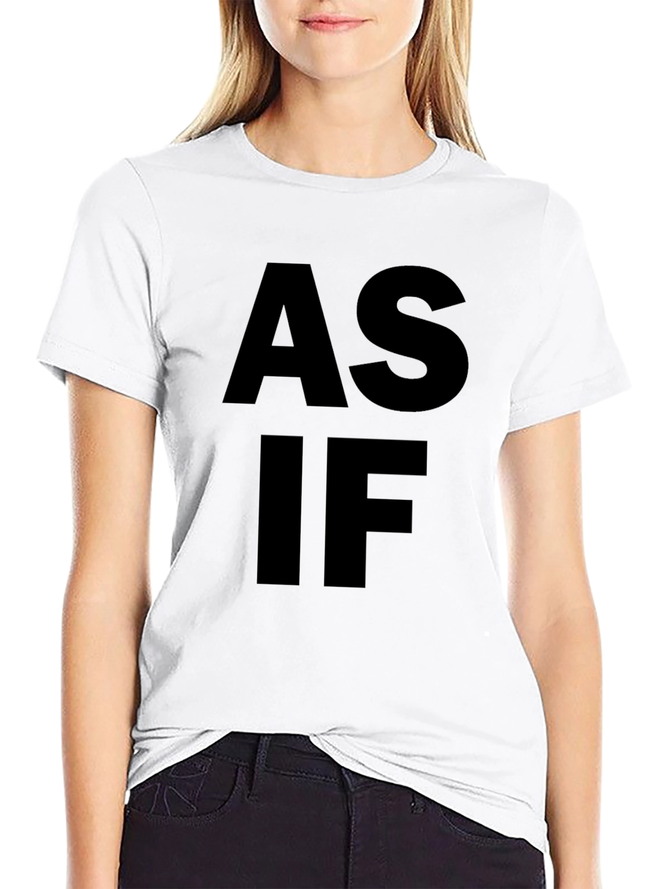 As If Graphic Tee - Bold Black Cotton T-Shirt