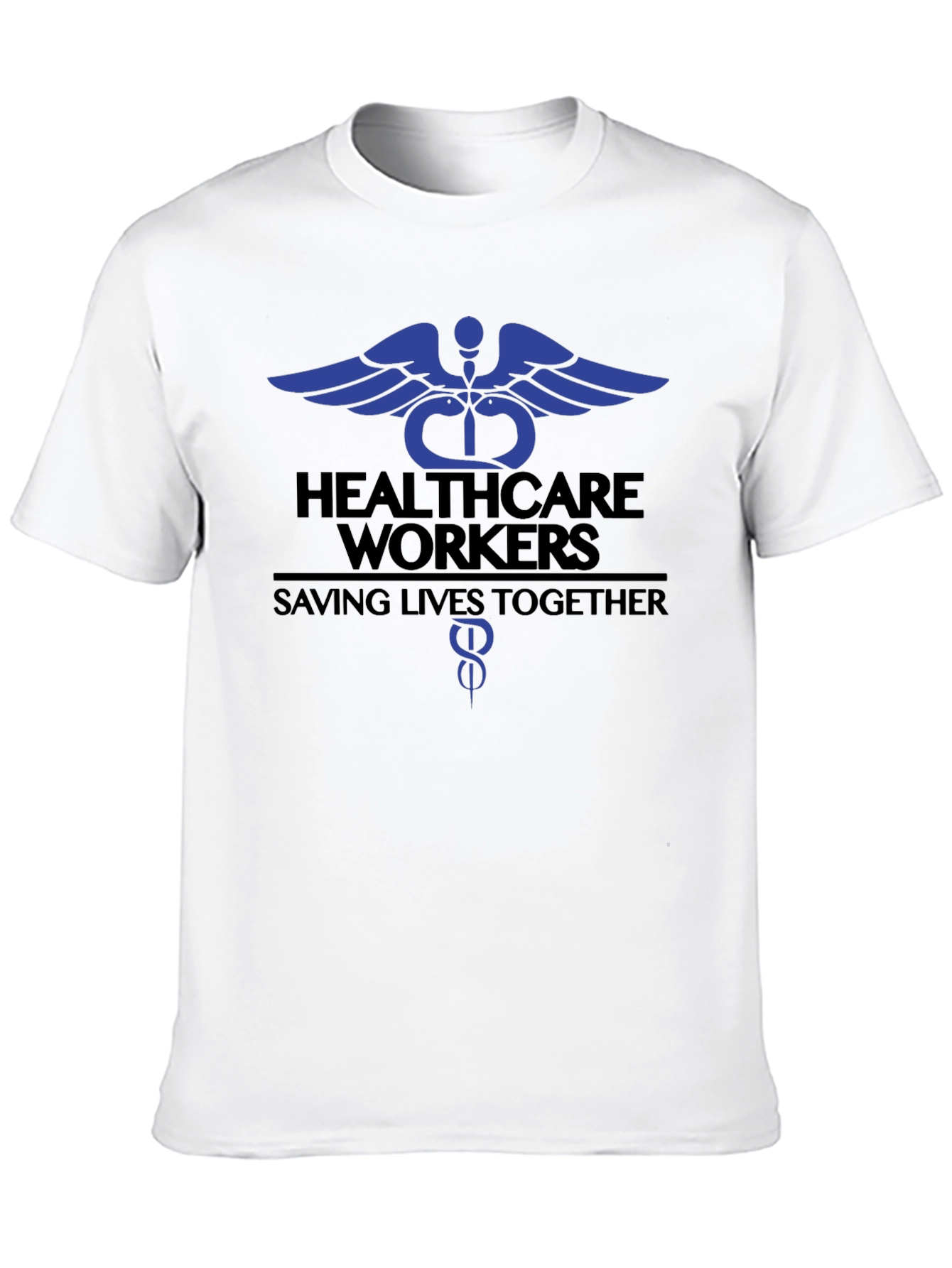 Healthcare Workers T-Shirt - Saving Lives Together