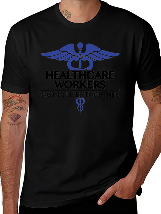 Healthcare Workers T-Shirt - Saving Lives Together