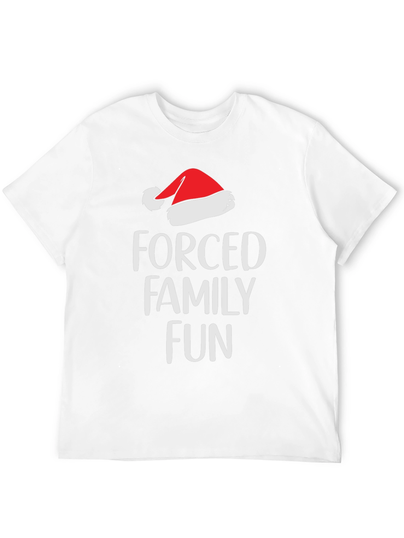 Forced Family Fun T-Shirt - Holiday Humor