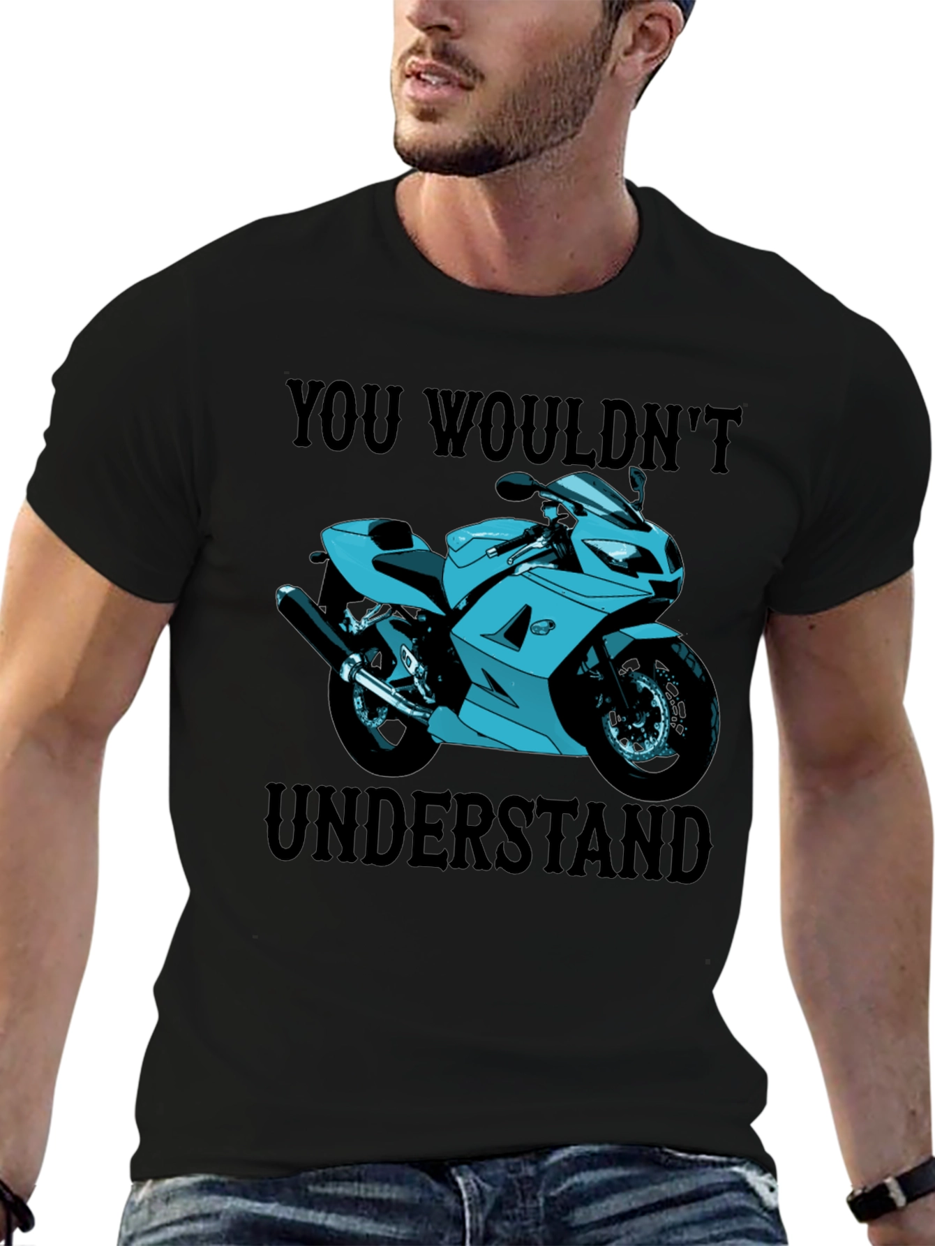 You Wouldnt Understand Motorcycle T-Shirt