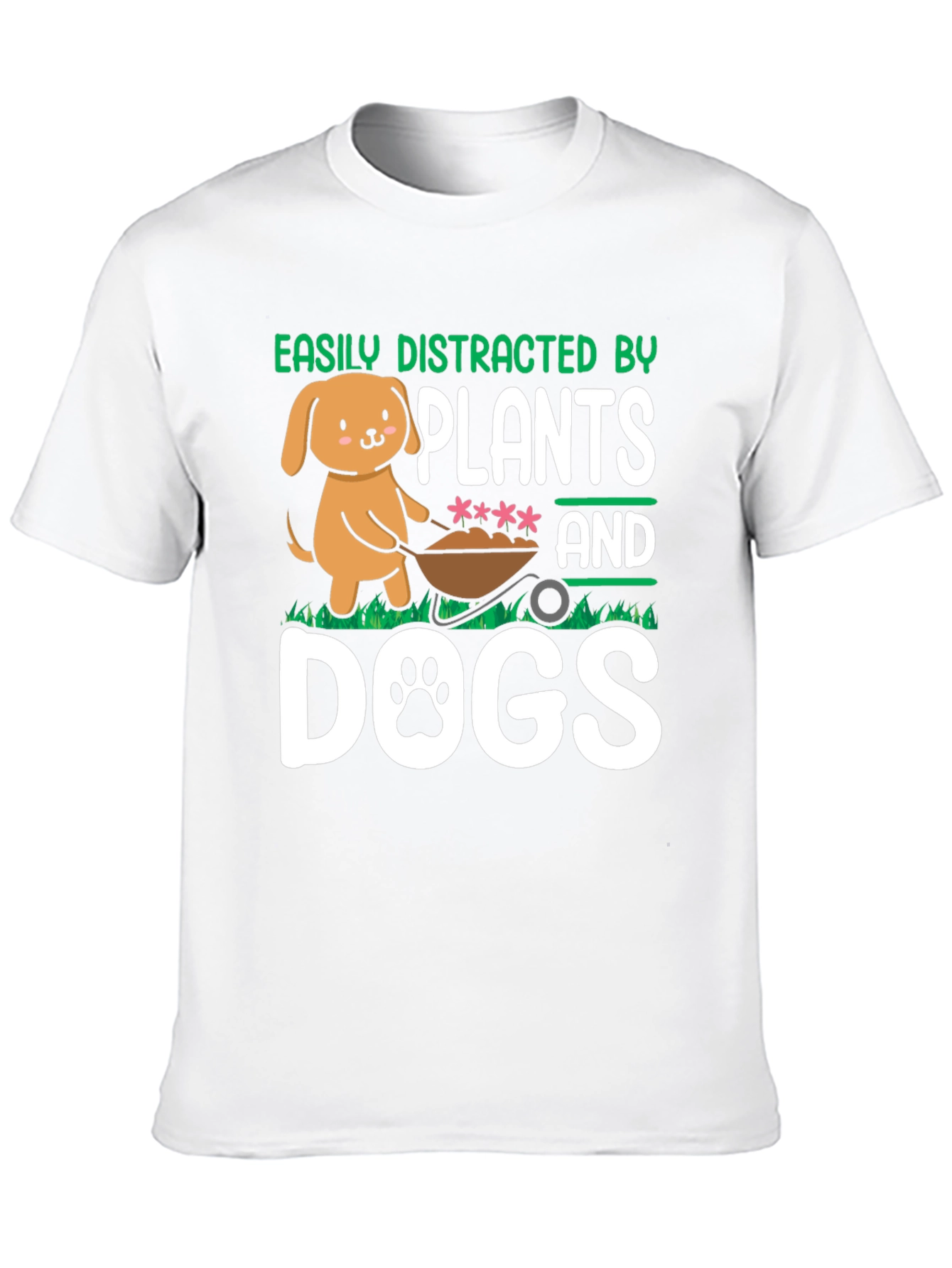 Easily Distracted by Plants and Dogs T-Shirt