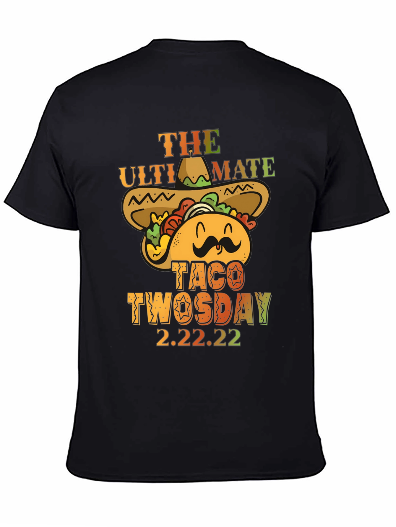 Ultimate Taco Twosday 2.22.22 Graphic Tee