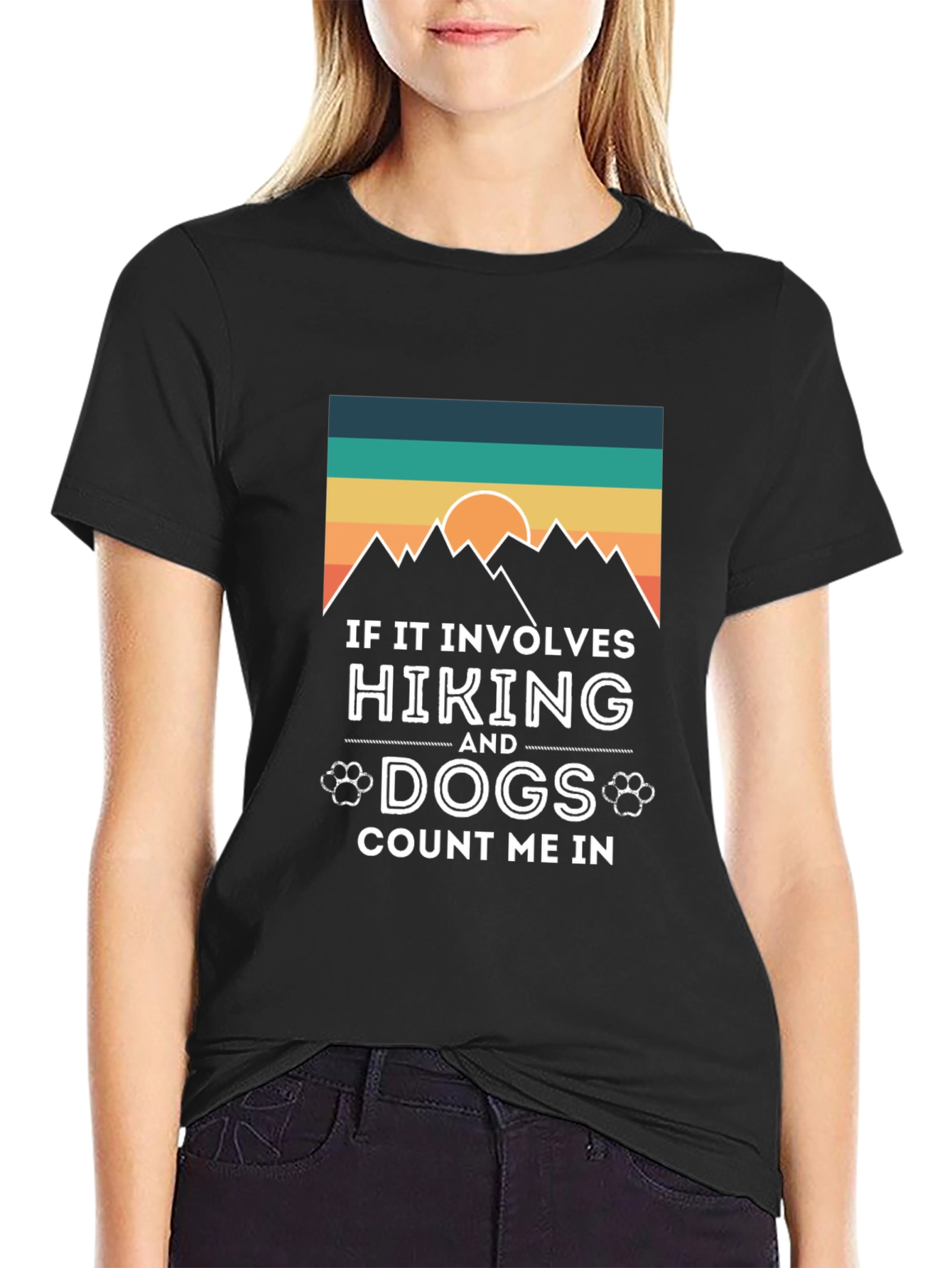 Hiking and Dogs T-Shirt - Count Me In