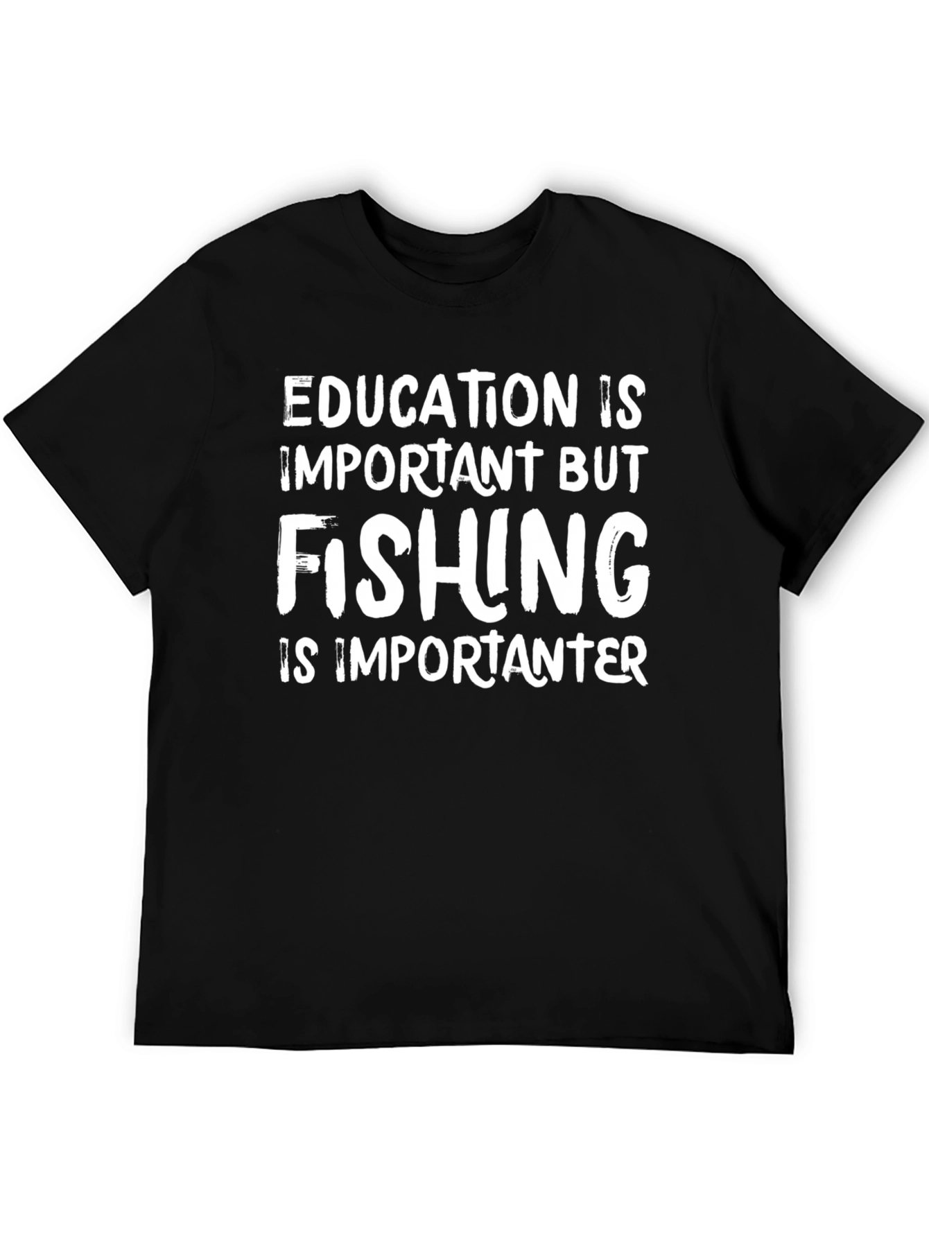 Funny Fishing T-Shirt: Education is Important