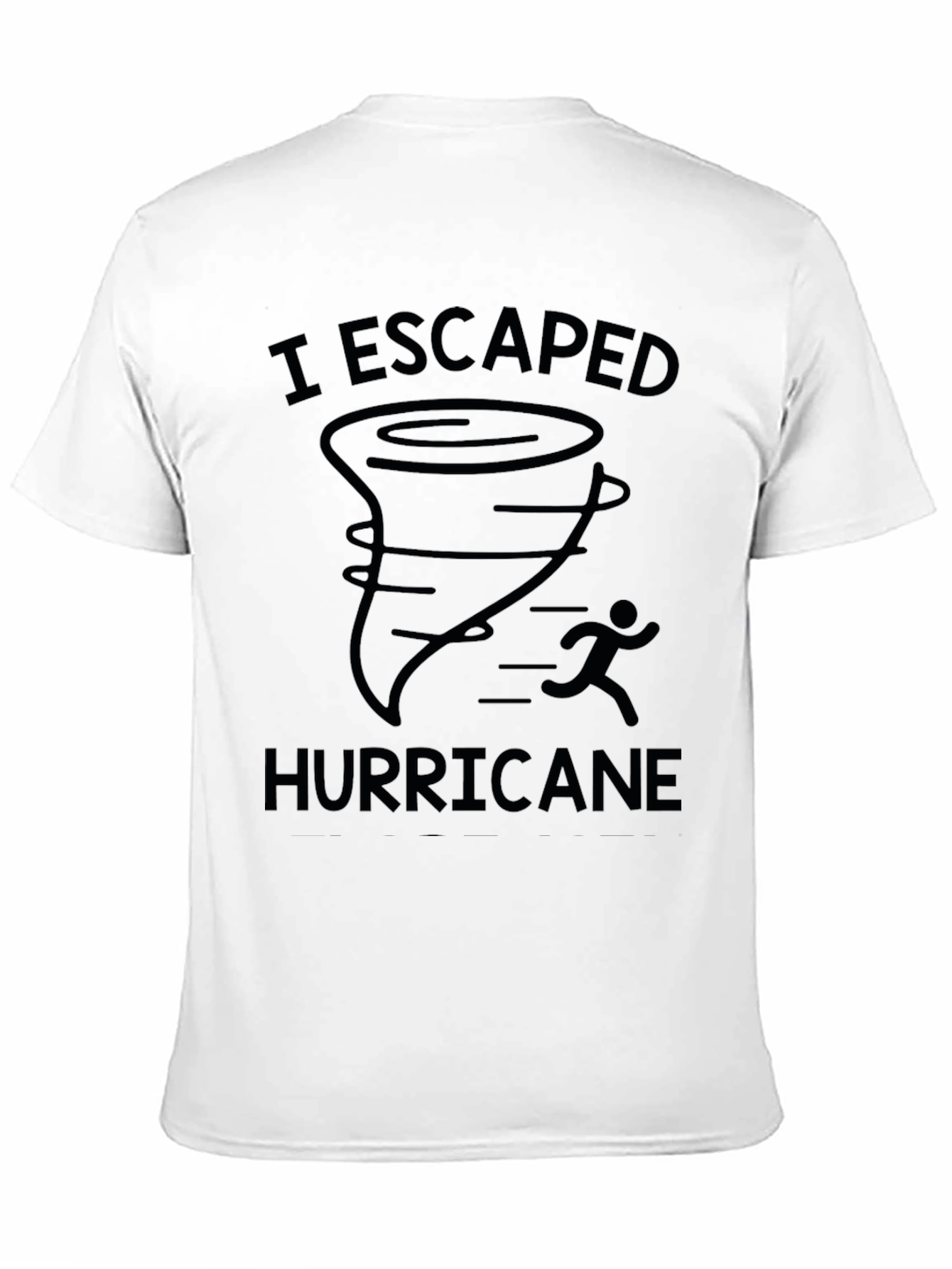I Escaped Hurricane T-Shirt Black