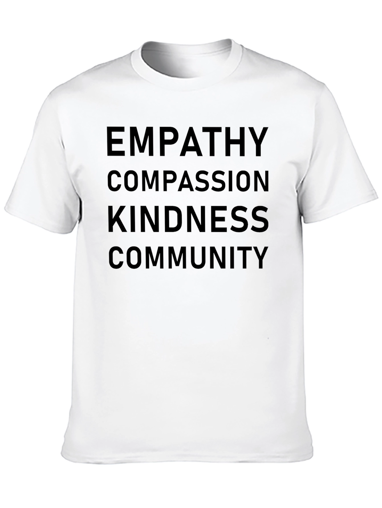 Empathy Compassion Kindness Community Tee