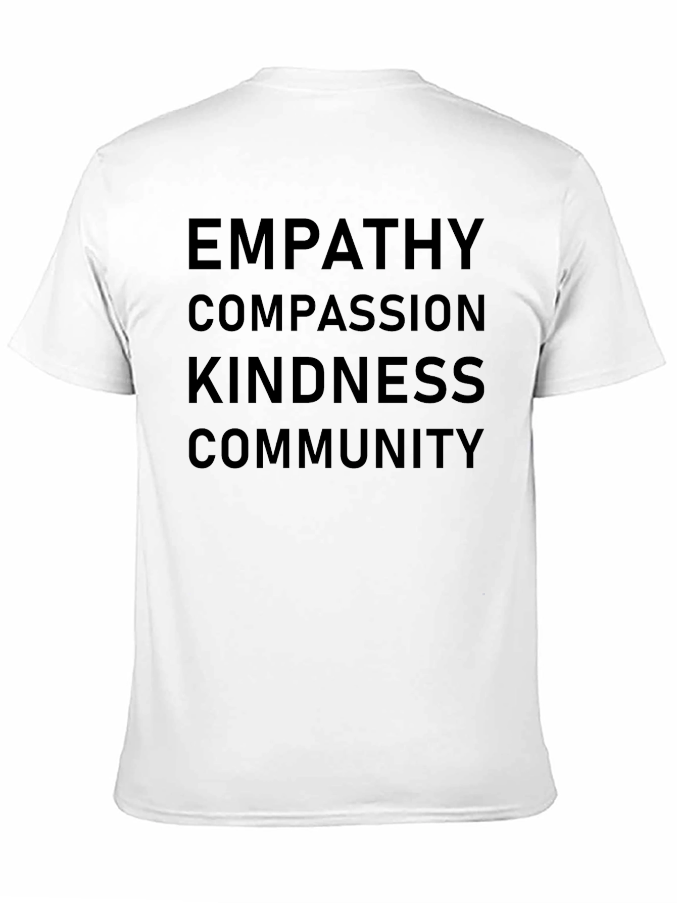 Empathy Compassion Kindness Community Tee