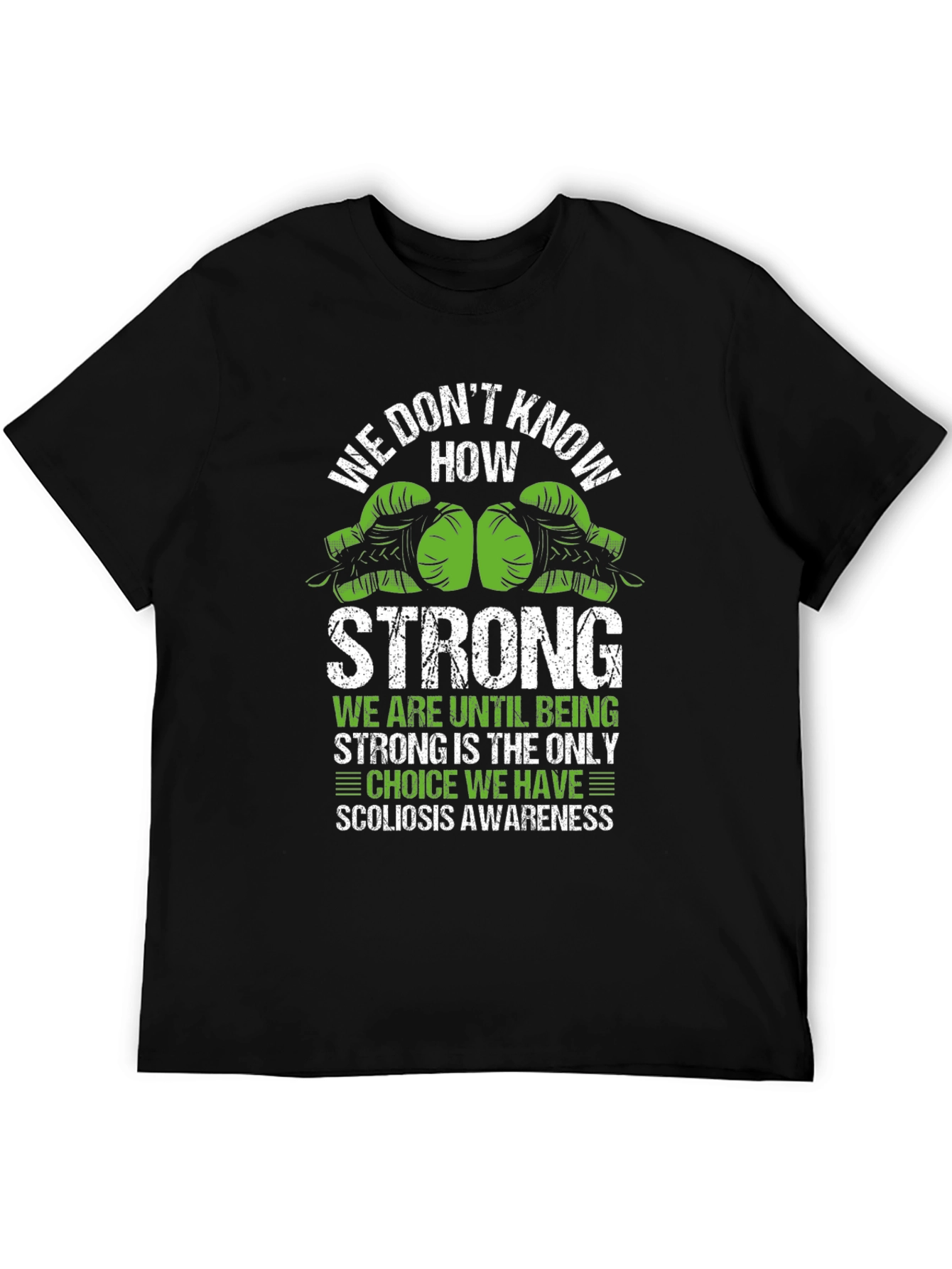 Scoliosis Awareness Strong T-Shirt