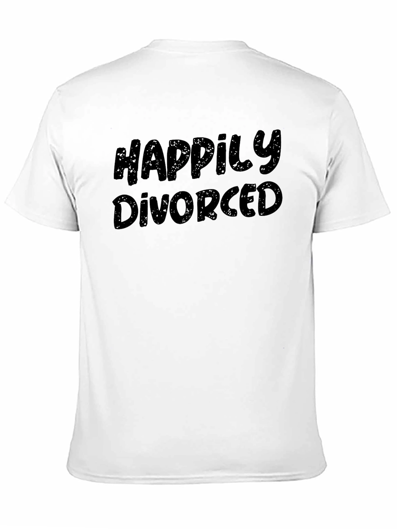 Happily Divorced T-Shirt - Black Humor Tee