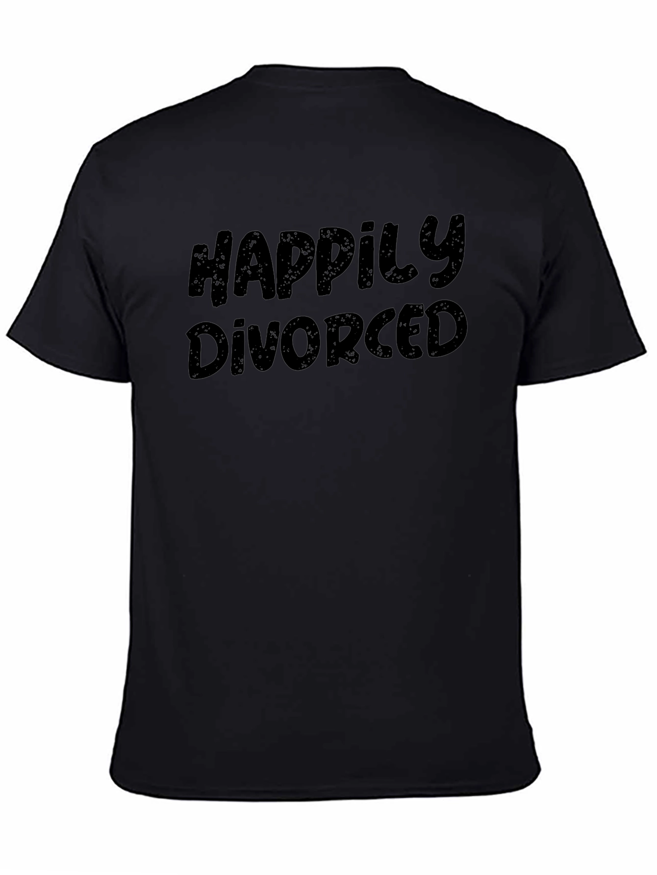 Happily Divorced T-Shirt - Black Humor Tee