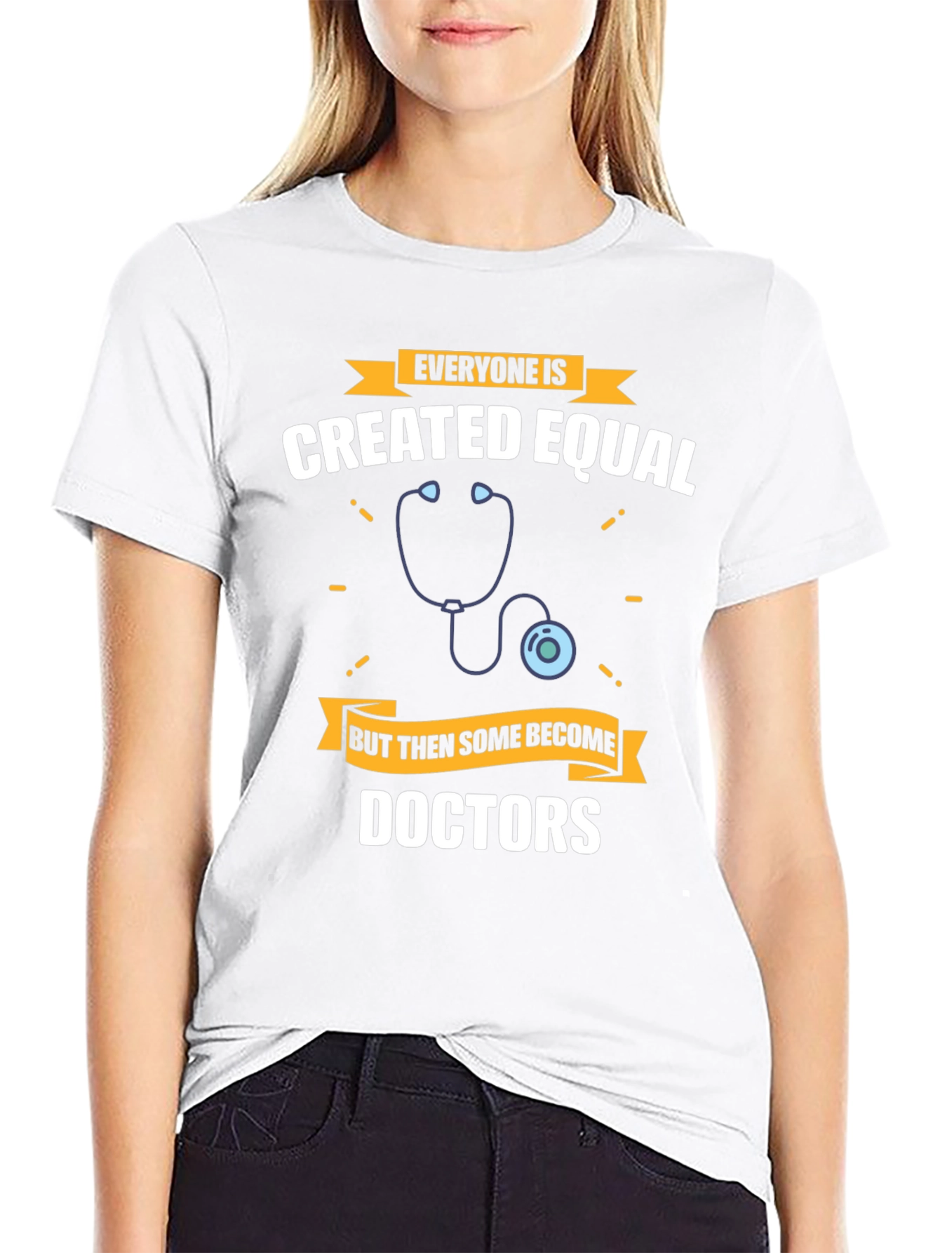 Created Equal Doctors T-Shirt