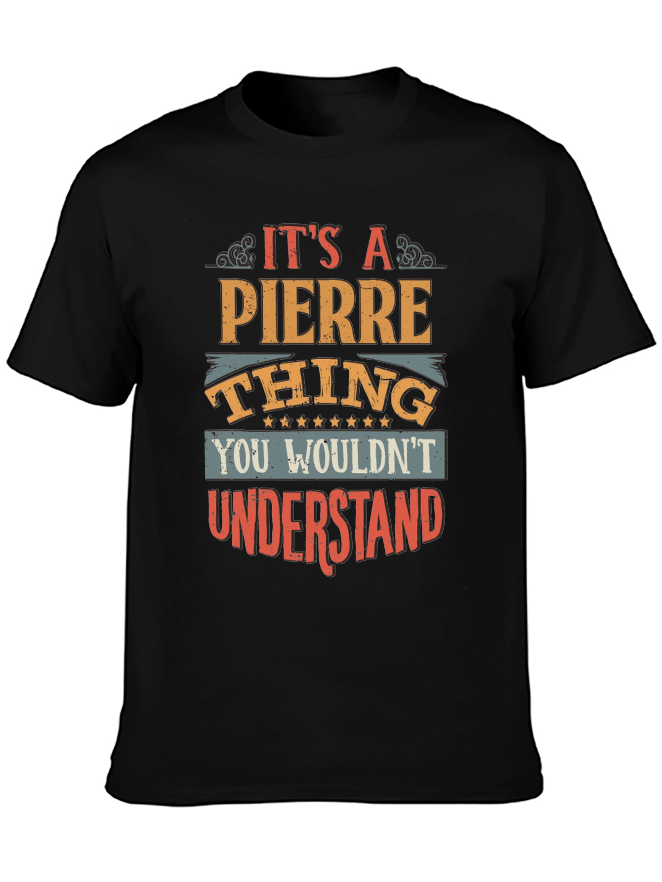 Its a Pierre Thing T-Shirt