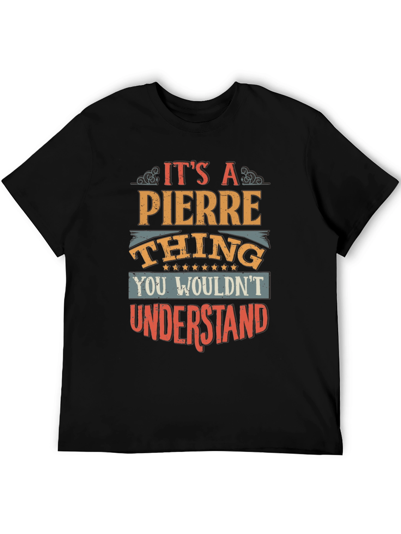 Its a Pierre Thing T-Shirt