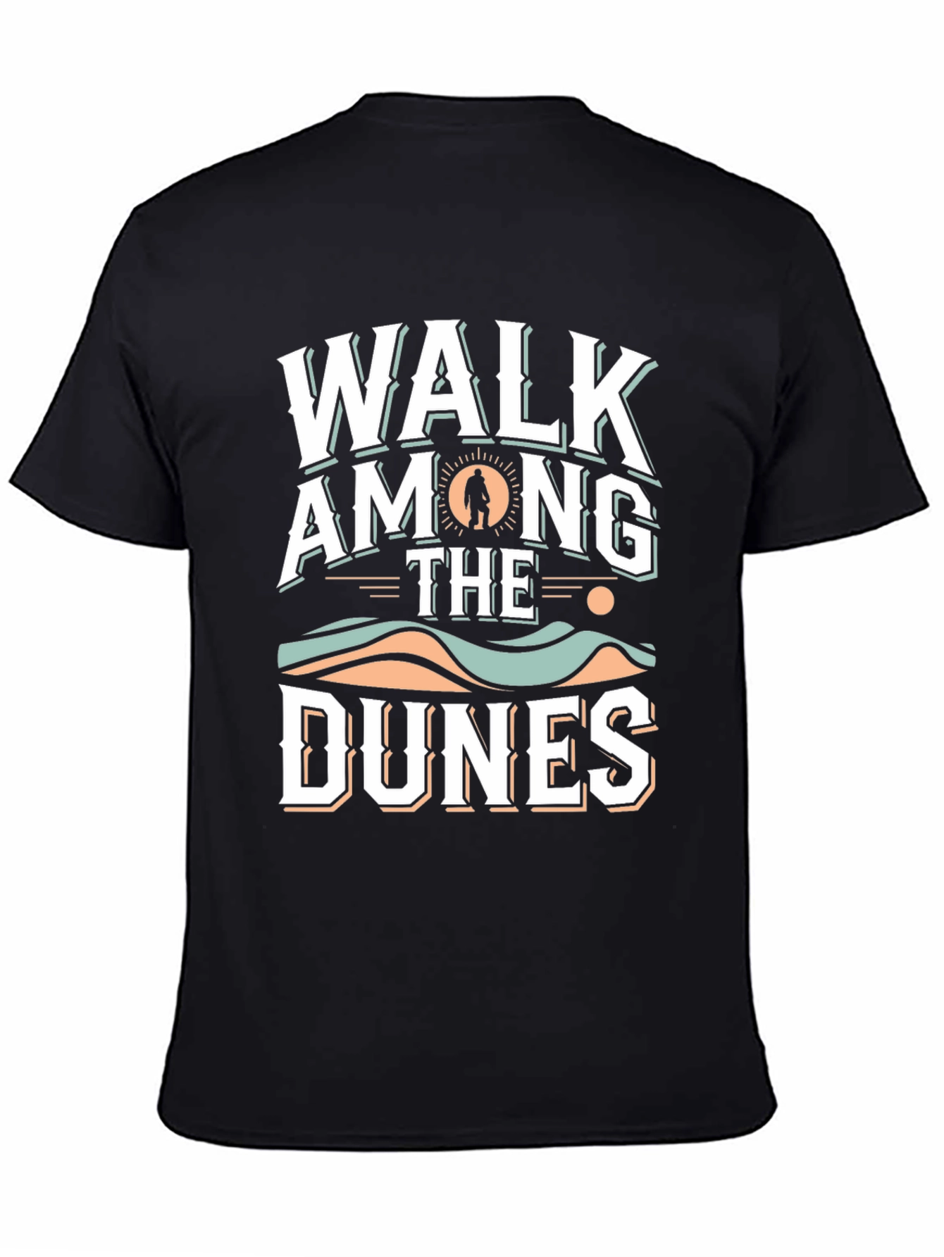 Walk Among the Dunes T-Shirt