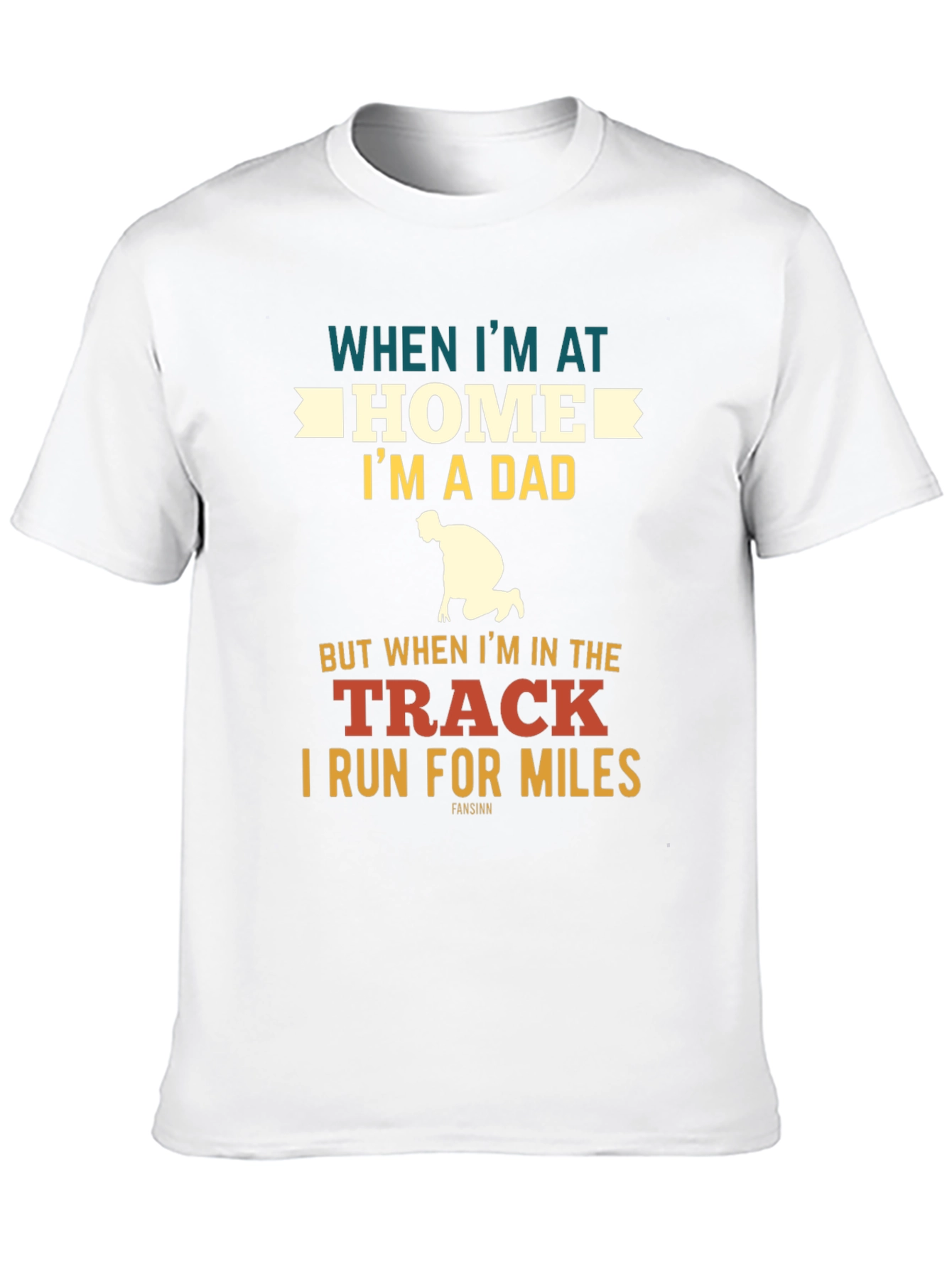 Dad Runner T-Shirt: Home vs. Track