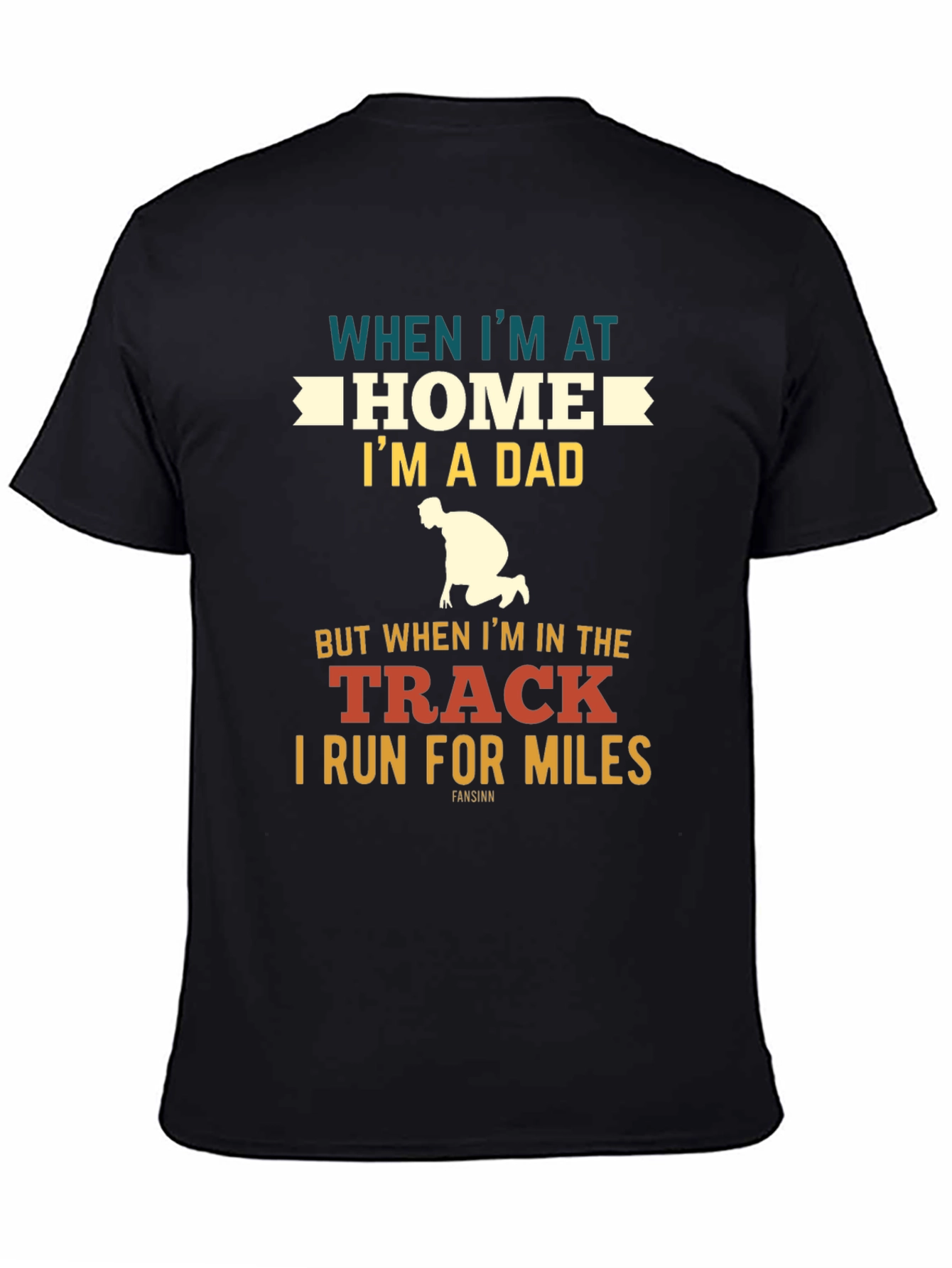 Dad Runner T-Shirt: Home vs. Track
