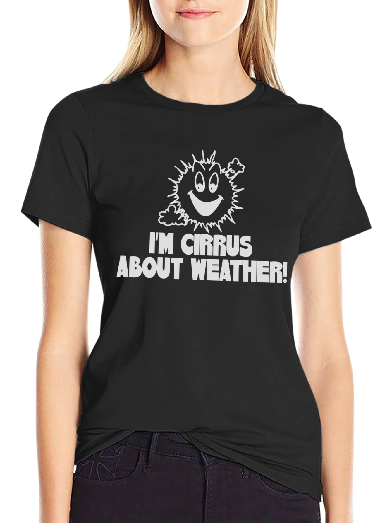Funny Weather T-Shirt: Im Cirrus About Weather!