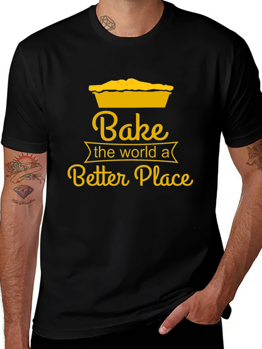Bake the World T-Shirt - Novelty Baking Tee