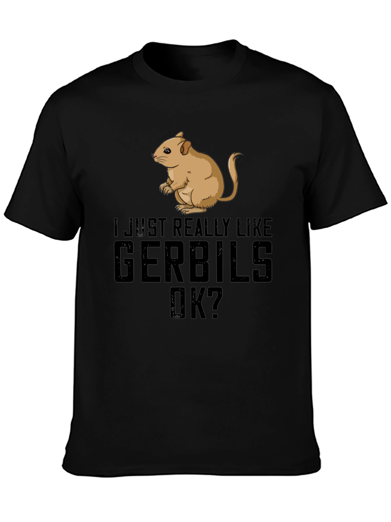 Gerbil Lover T-Shirt Funny Pet Rodent Tee