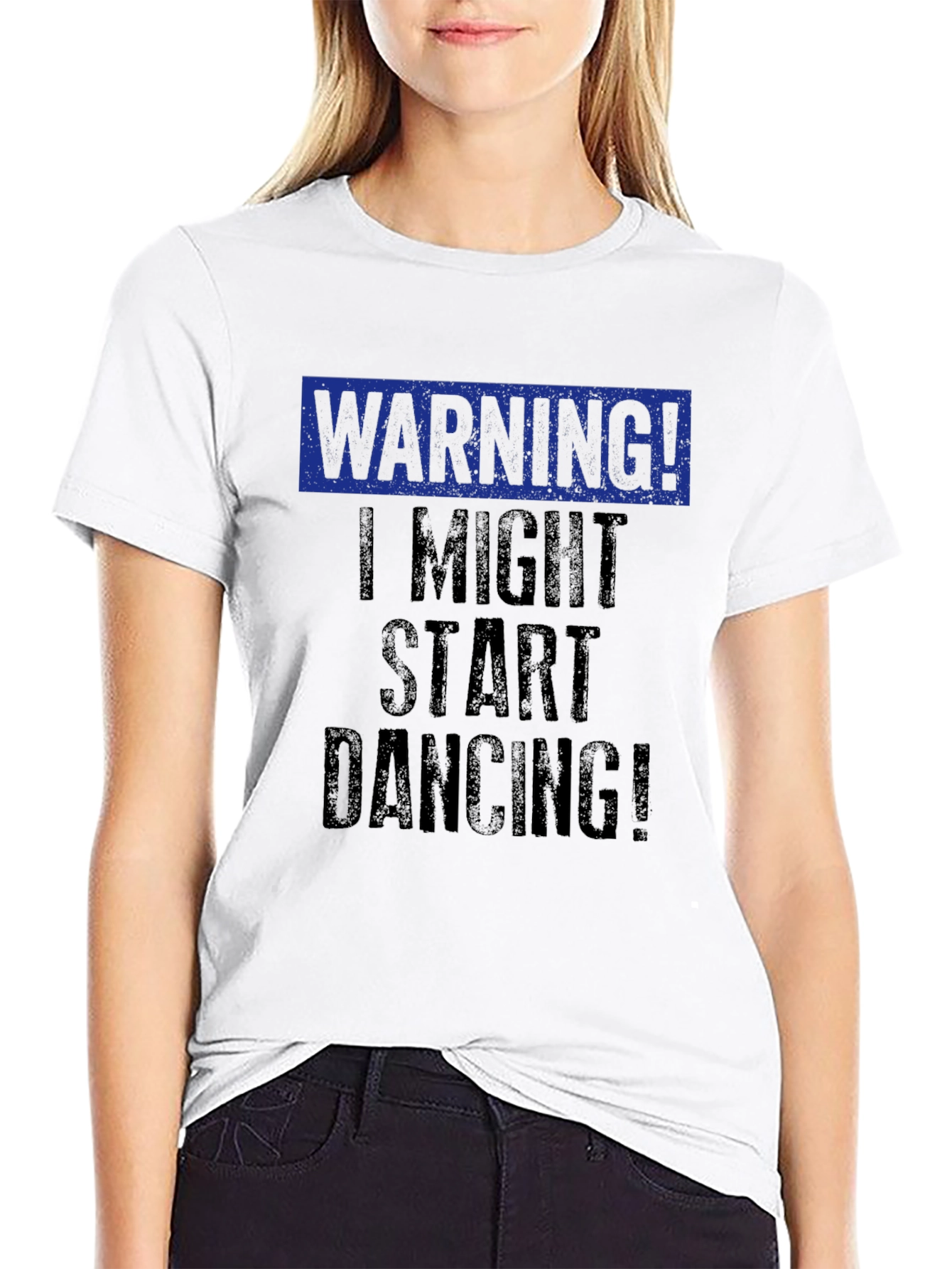 Warning I Might Start Dancing T-Shirt