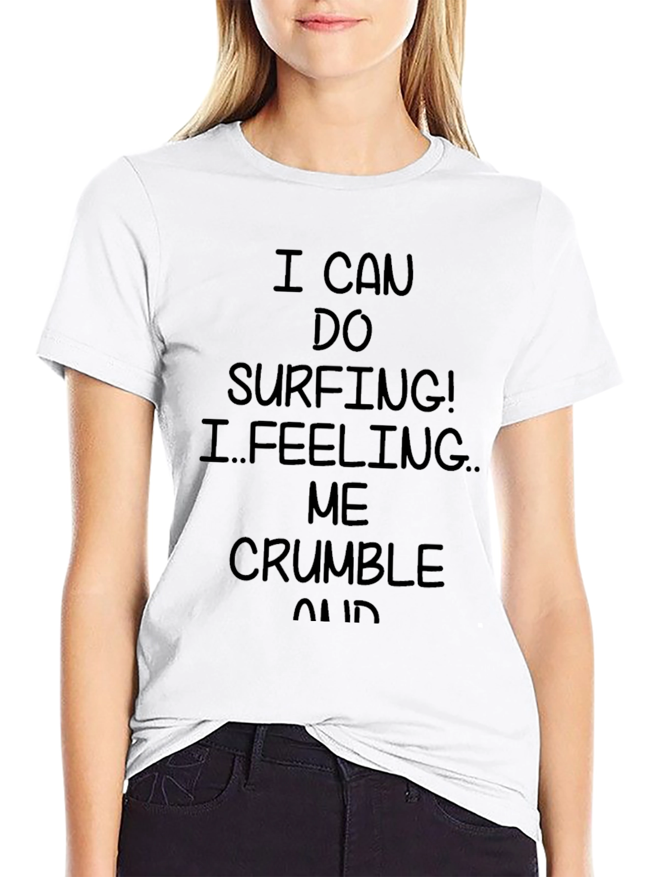 I CAN DO SURFING! Graphic Print T-Shirt