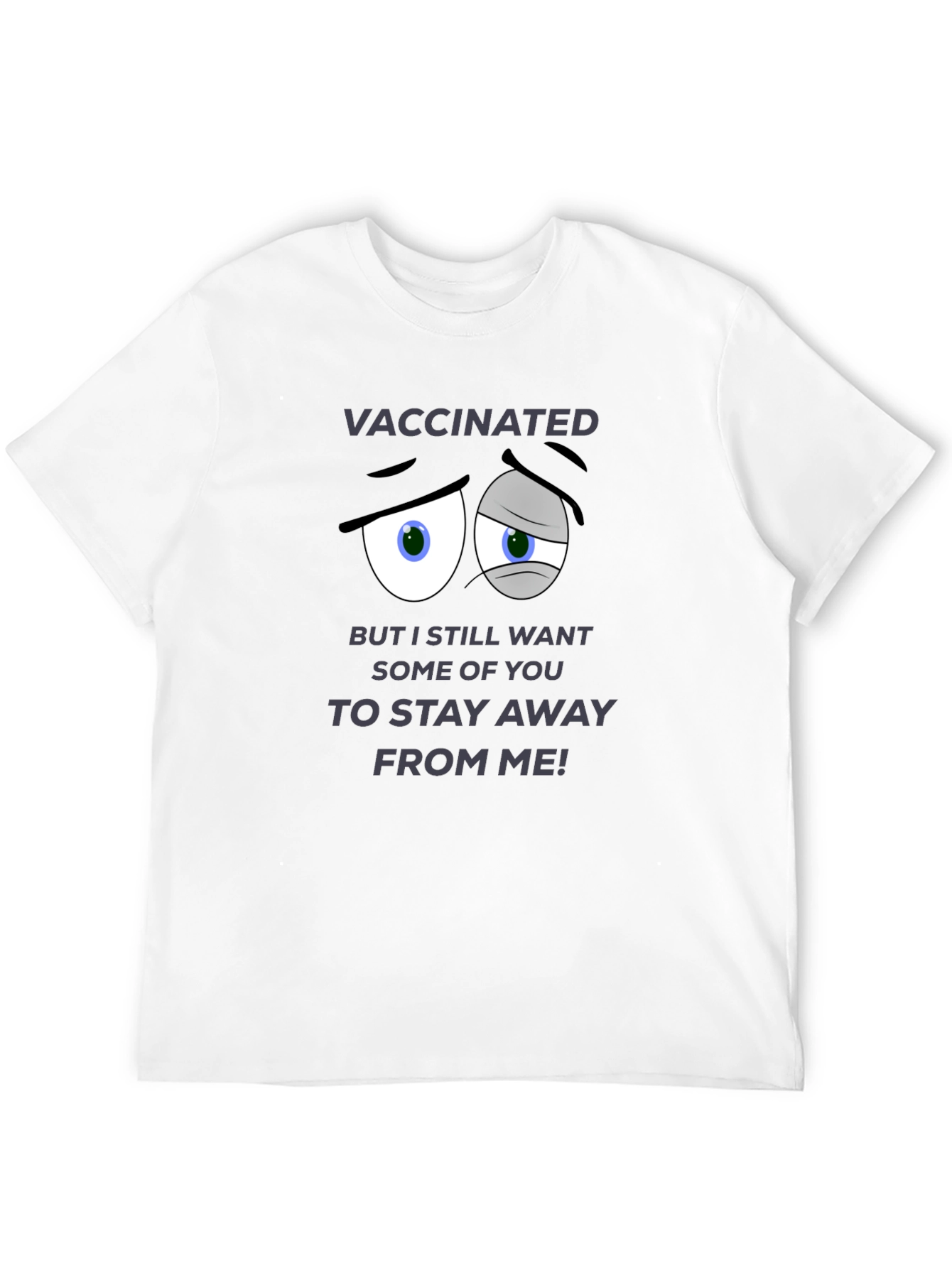 Vaccinated Graphic Tee - Stay Away Humor T-Shirt