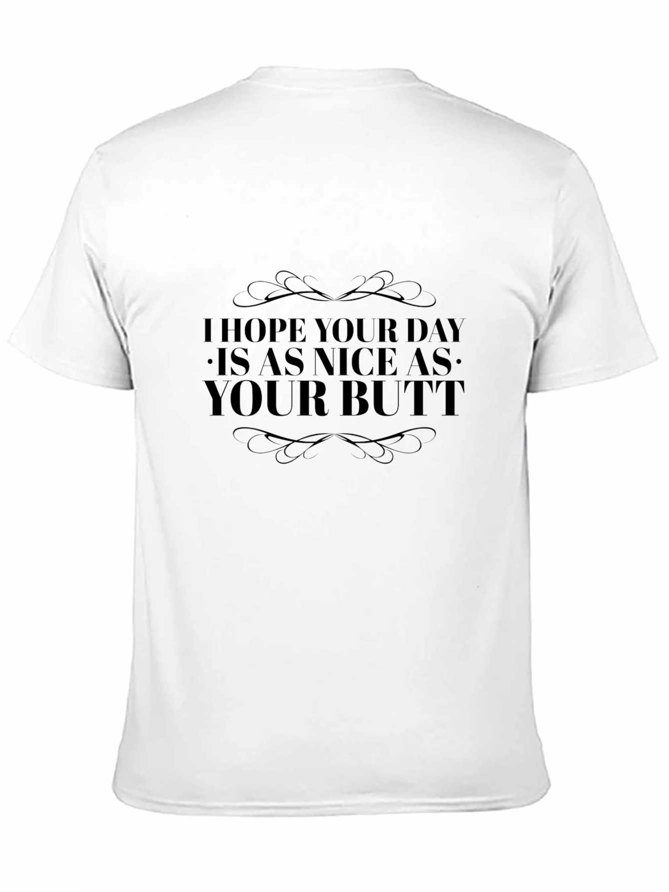 Funny Nice Butt Graphic T-Shirt