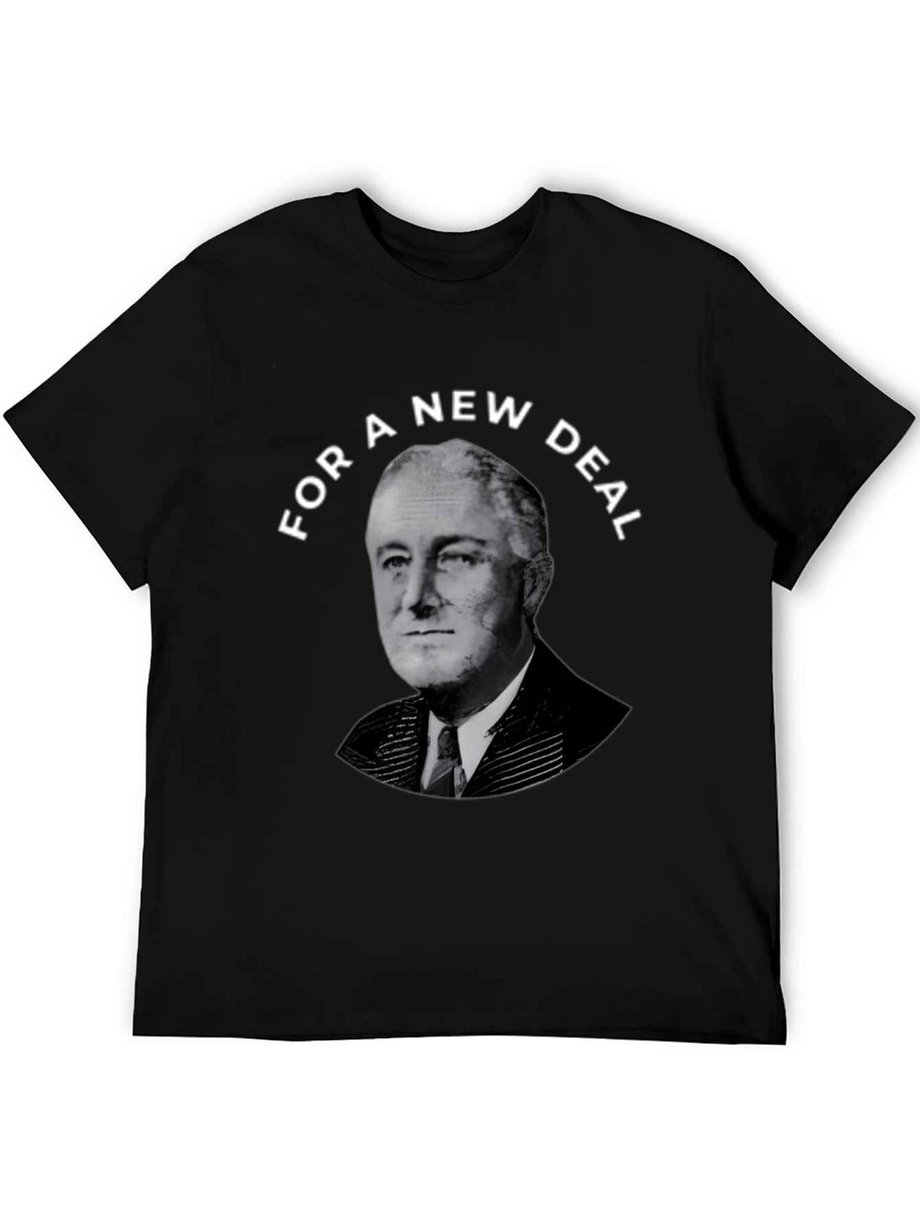 FDR New Deal T-Shirt - Political Statement Tee