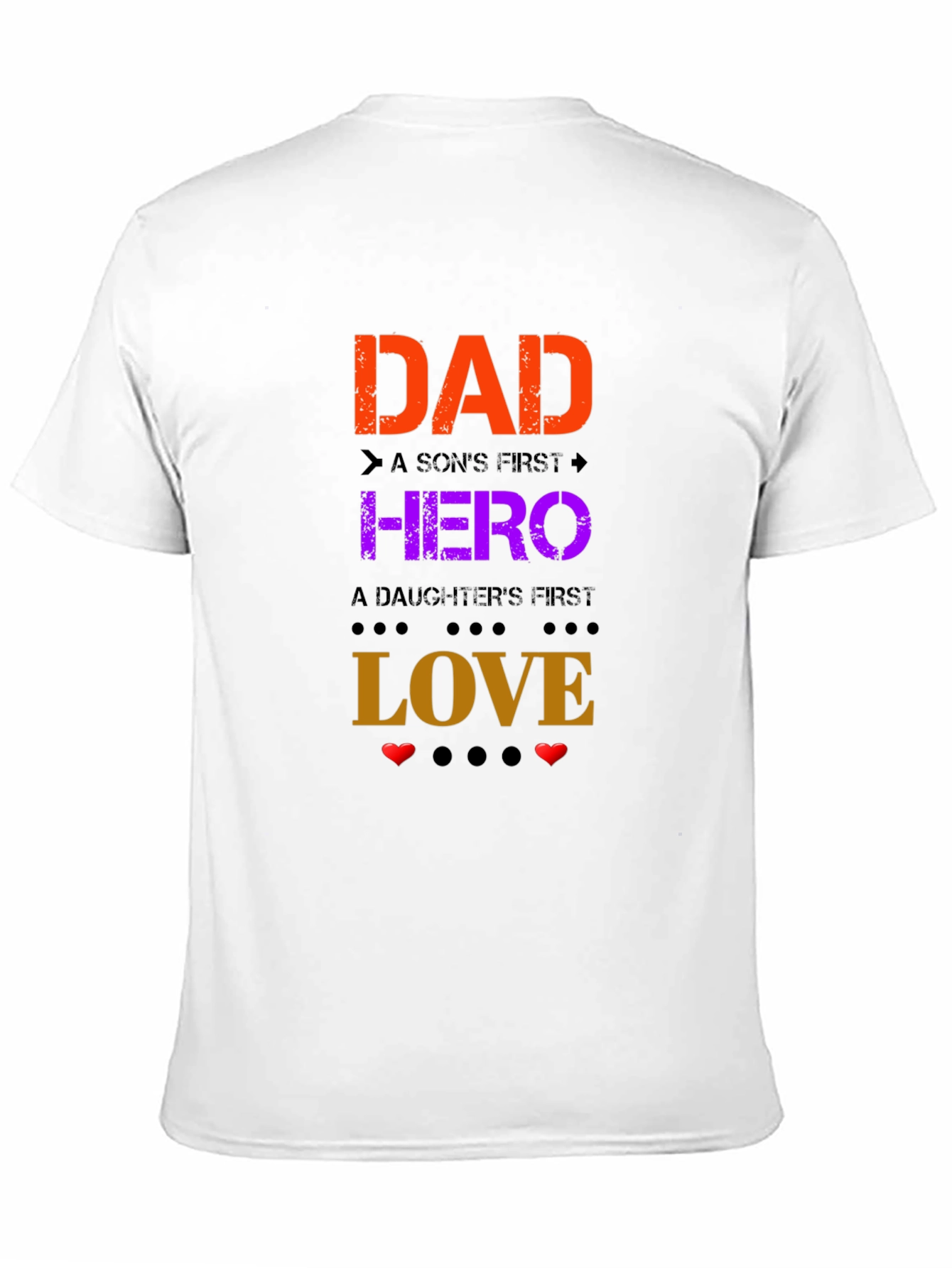 Dad Hero Love Graphic Tee - Fathers Day Gift