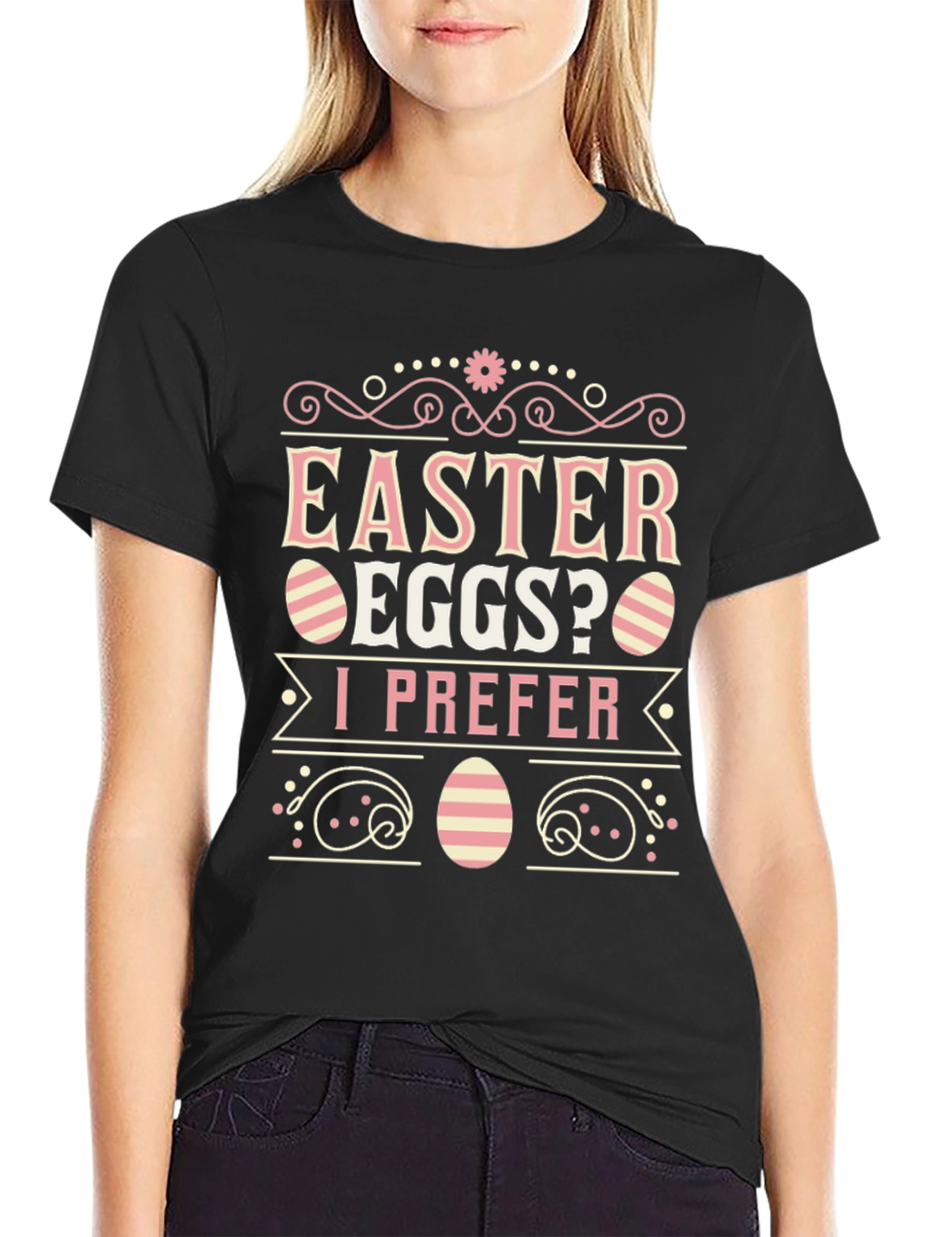 Easter Eggs? I Prefer T-Shirt