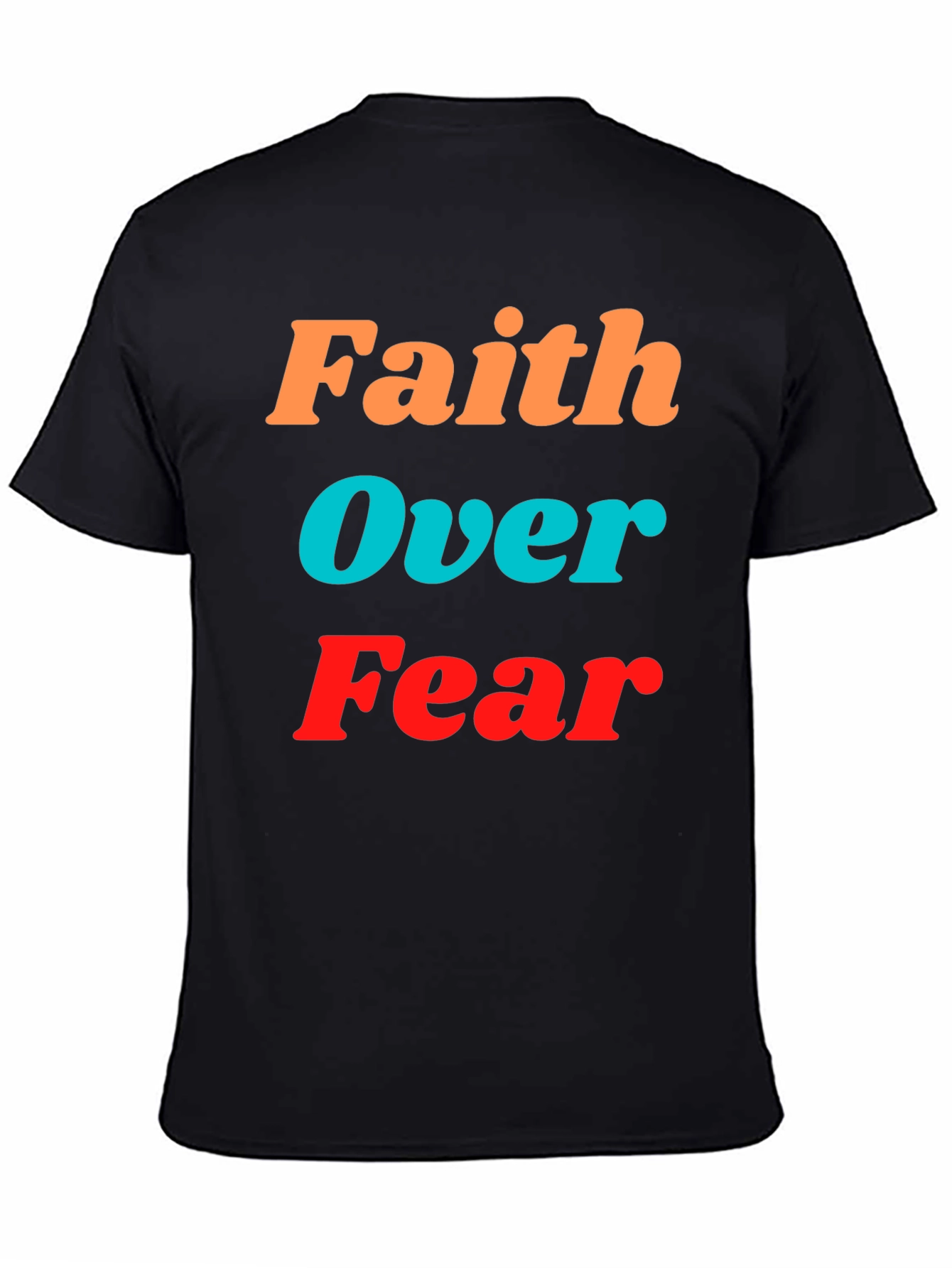 Faith Over Fear Graphic Tee - Inspirational Black T-Shirt