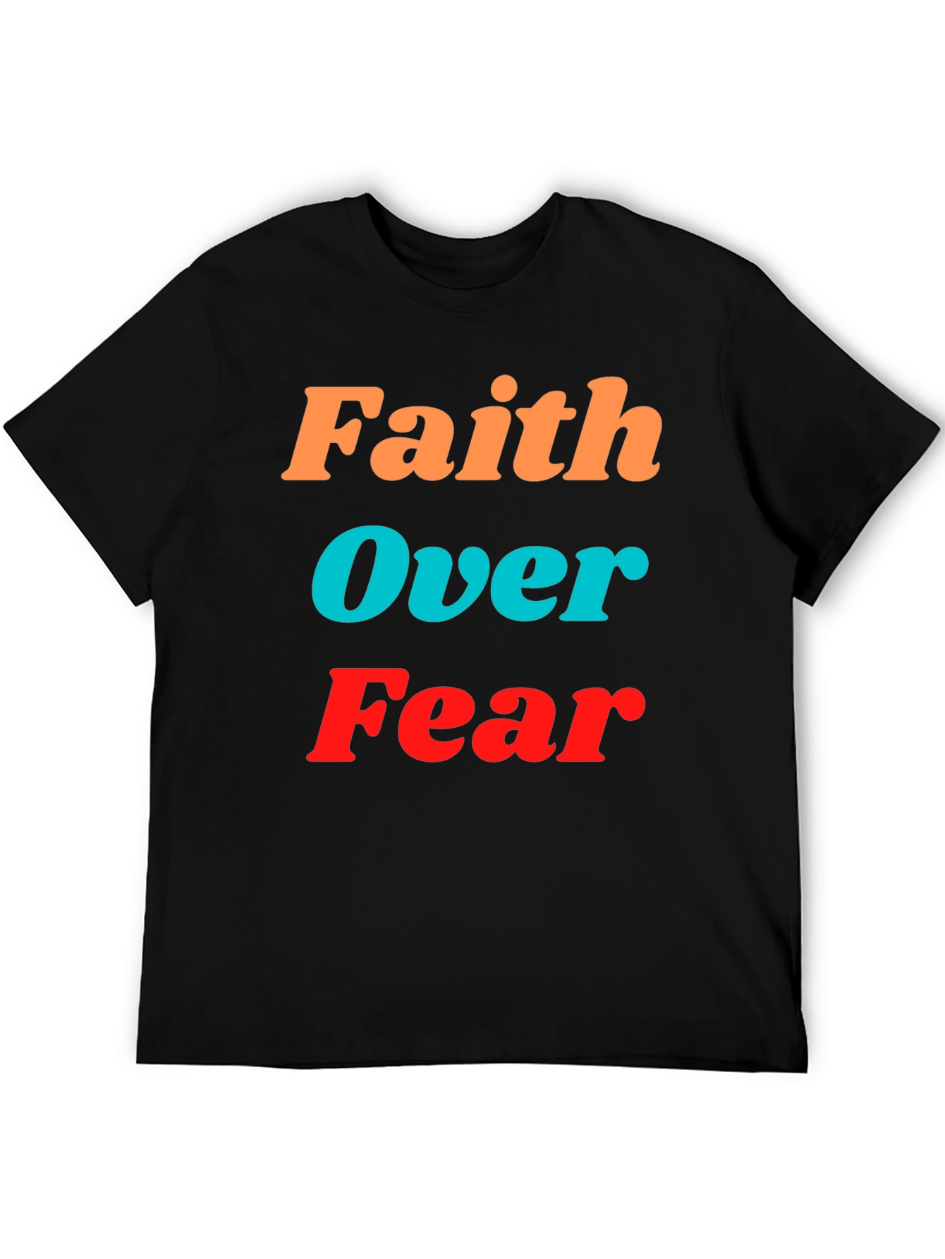 Faith Over Fear Graphic Tee - Inspirational Black T-Shirt