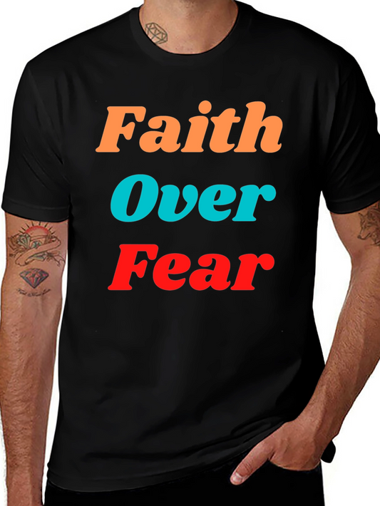 Faith Over Fear Graphic Tee - Inspirational Black T-Shirt