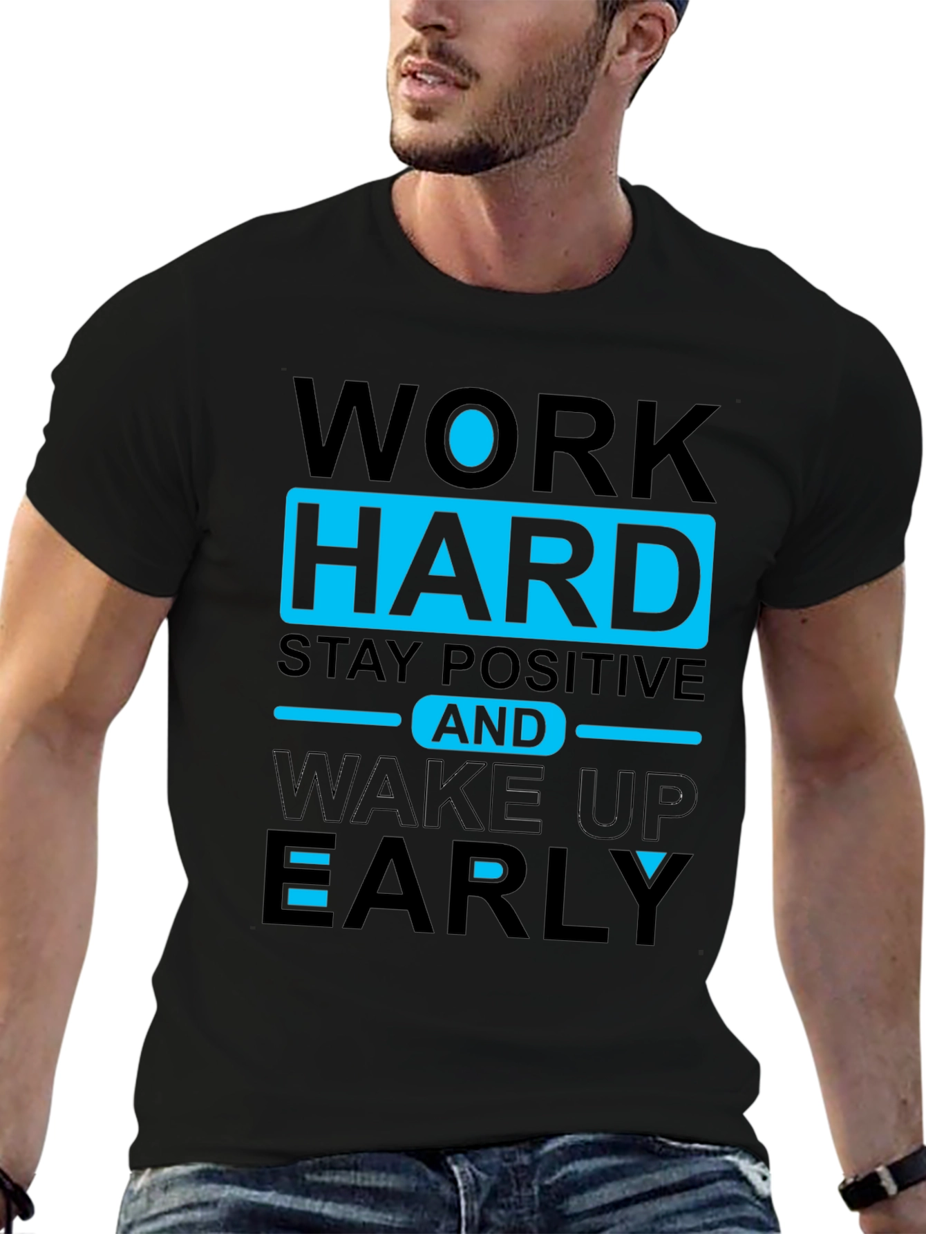 Motivational Graphic Tee: Work Hard Stay Positive