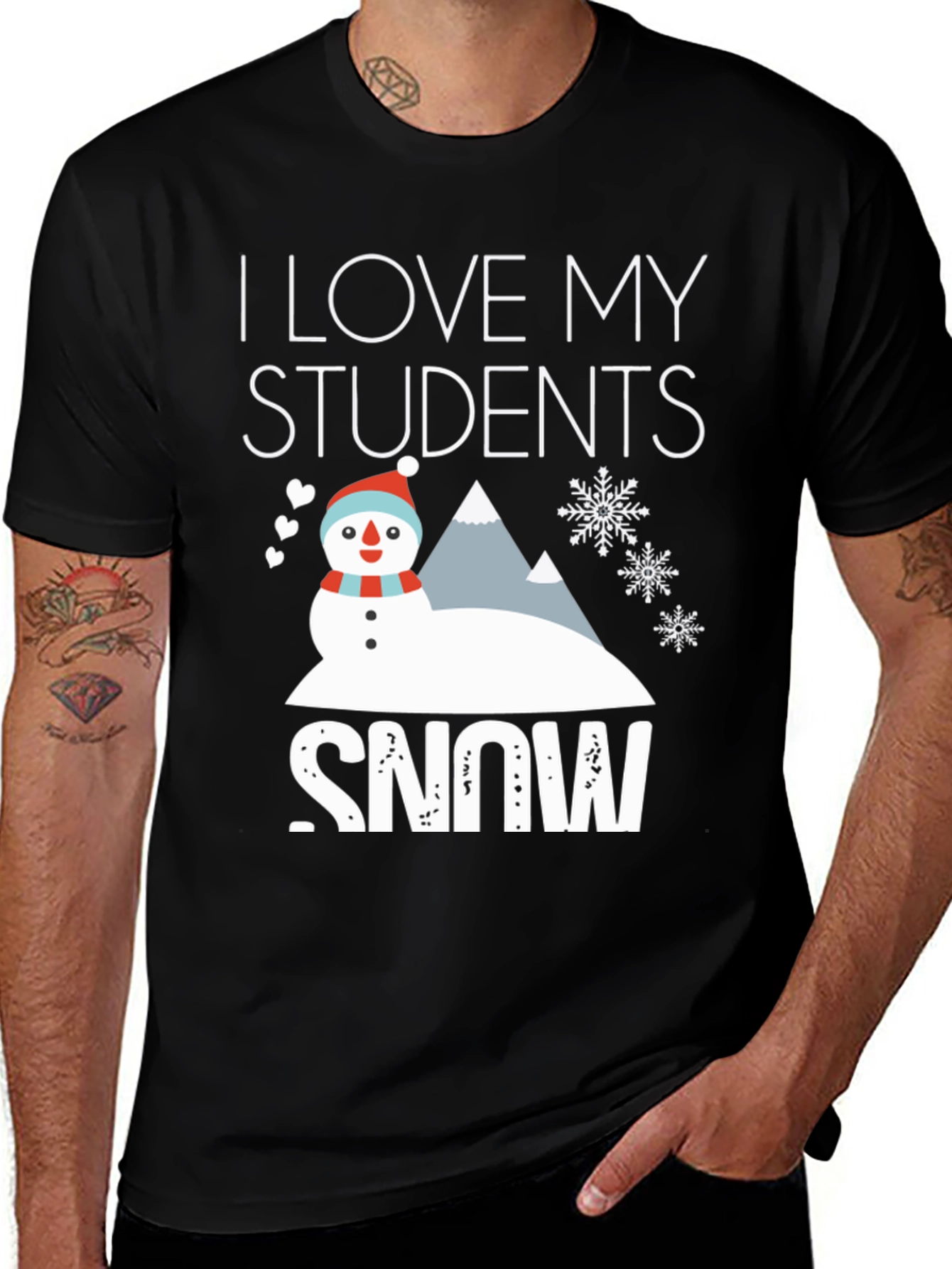 I Love My Students Snow T-Shirt