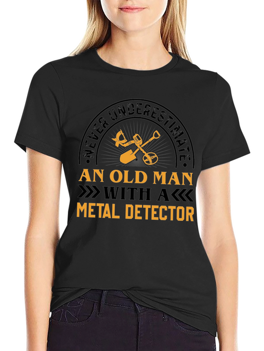 Funny Metal Detector Old Man T-Shirt