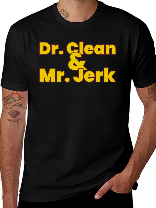 Dr. Clean & Mr. Jerk Graphic Tee