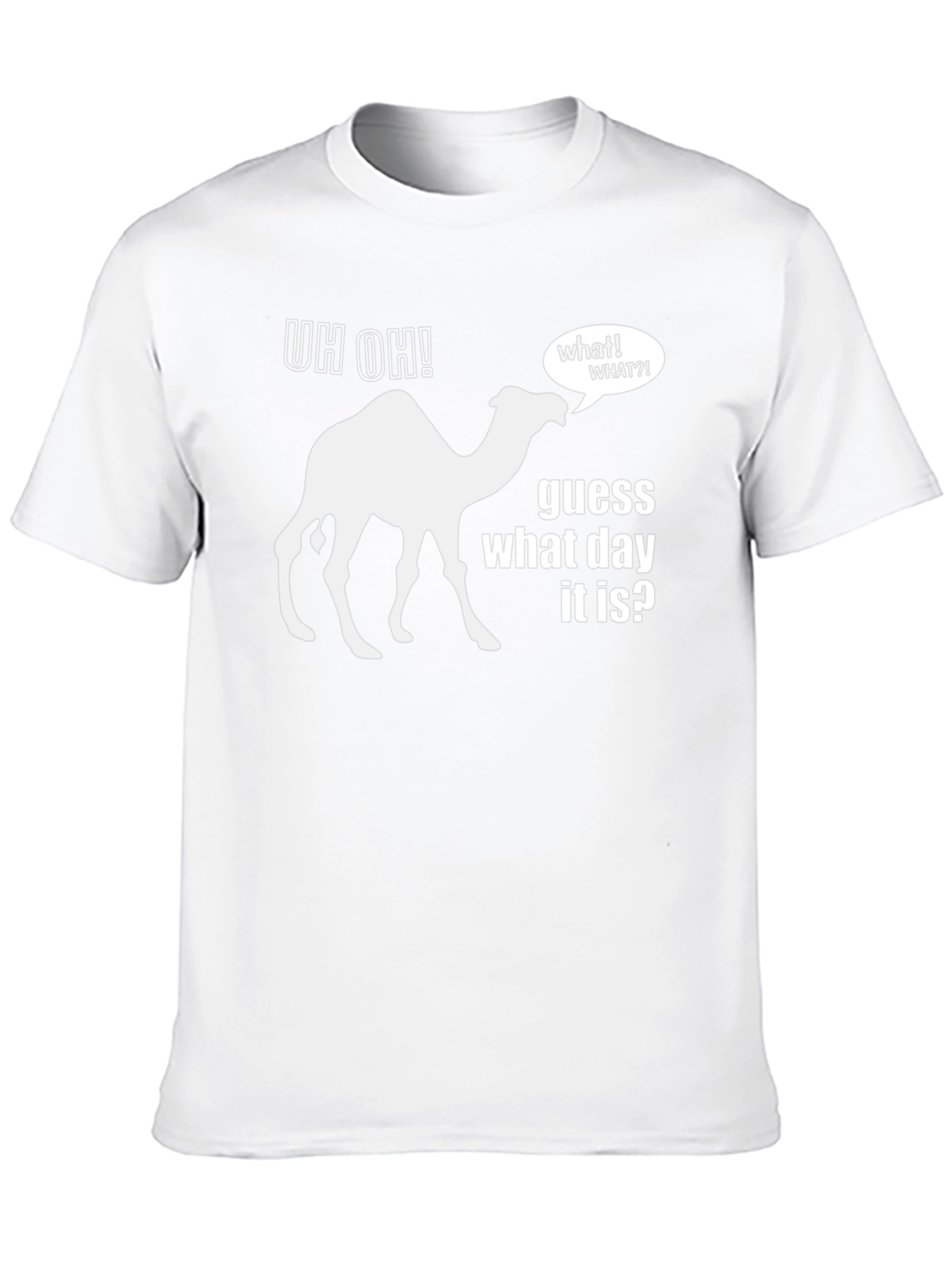Hump Day T-Shirt - Guess What Day It Is?